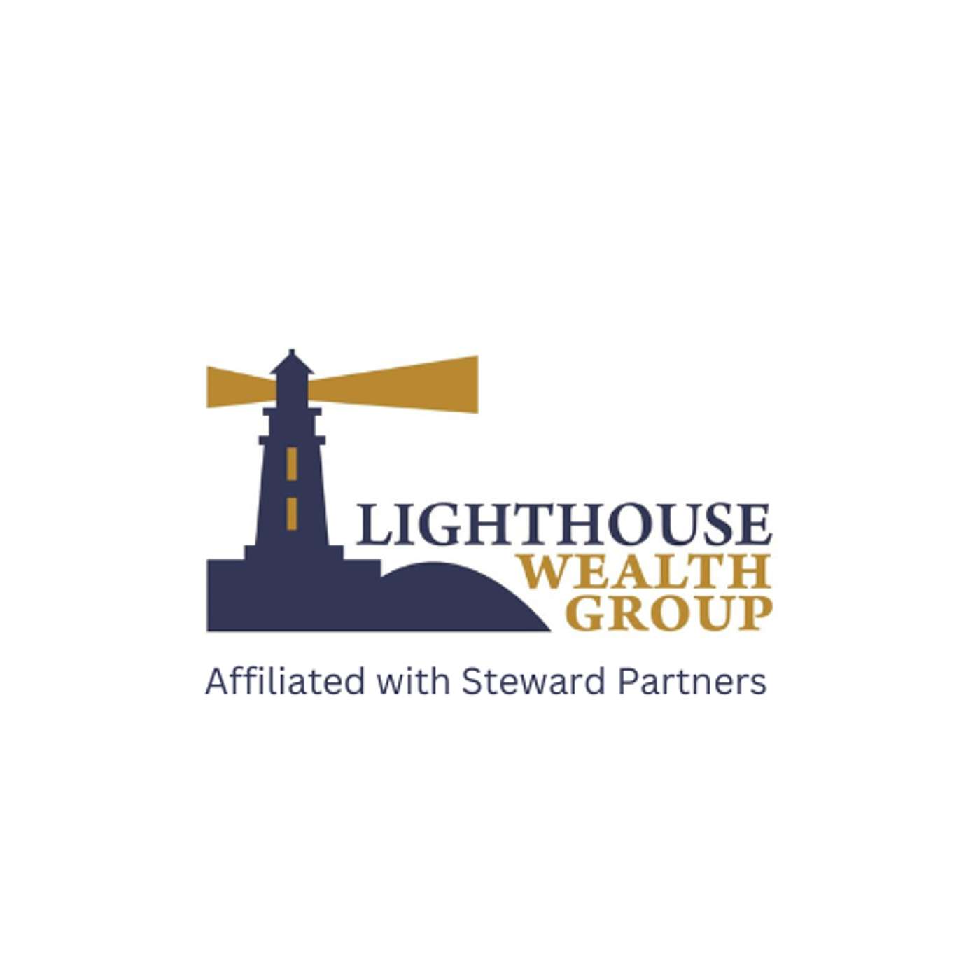Lighthouse Wealth Group Podcast