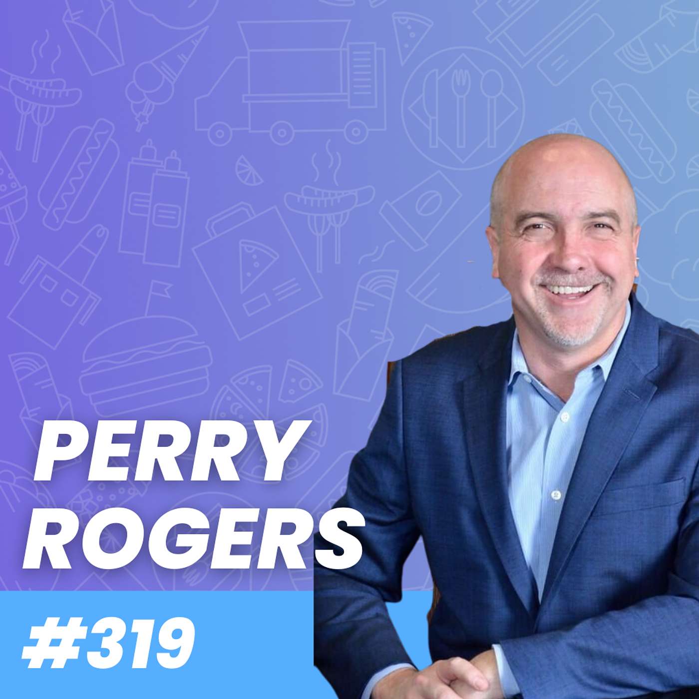 Turning Failure into Success: Perry Rogers on Humility, Resilience, and Meaningful Conversations