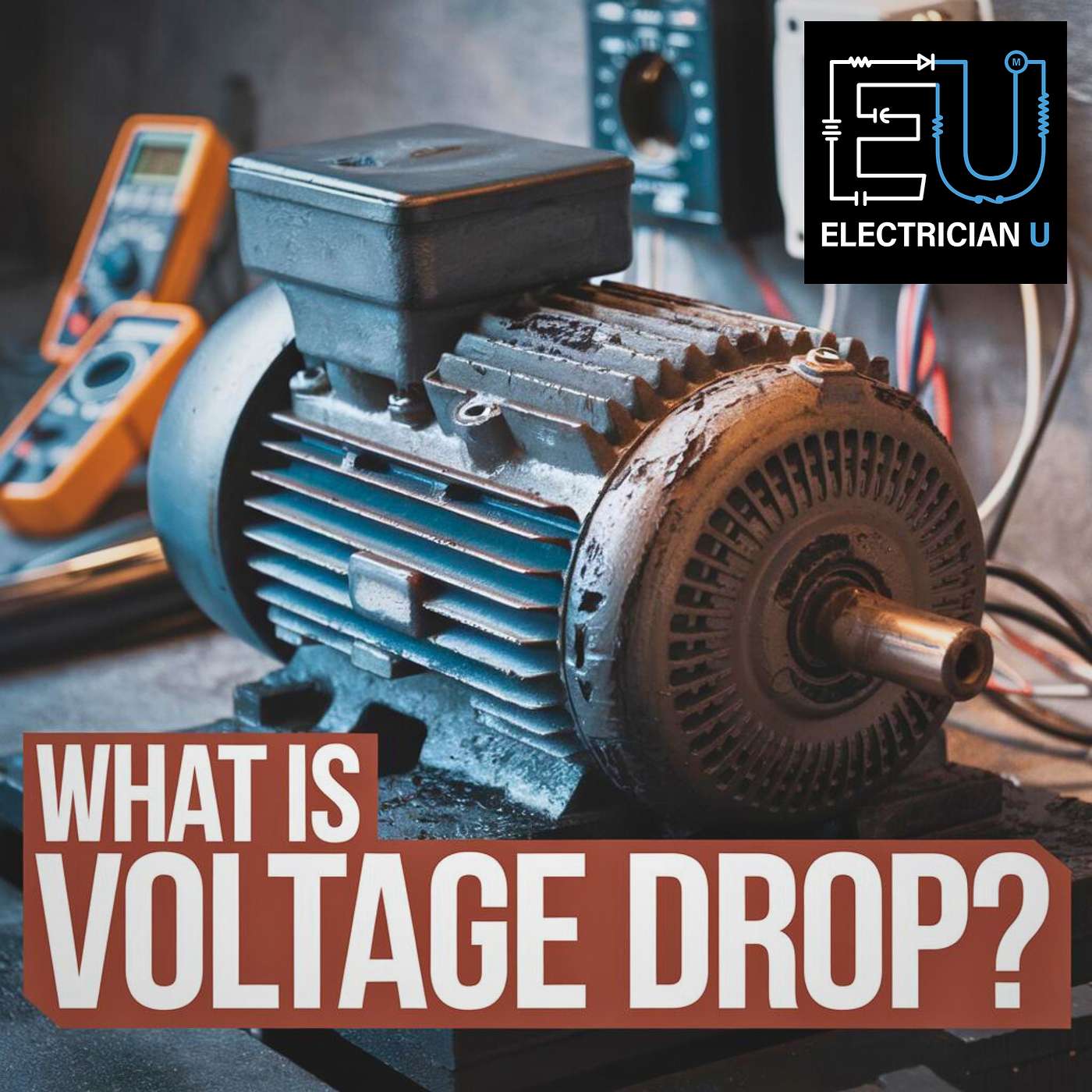 What is Voltage Drop and How to Diagnose It in the Field