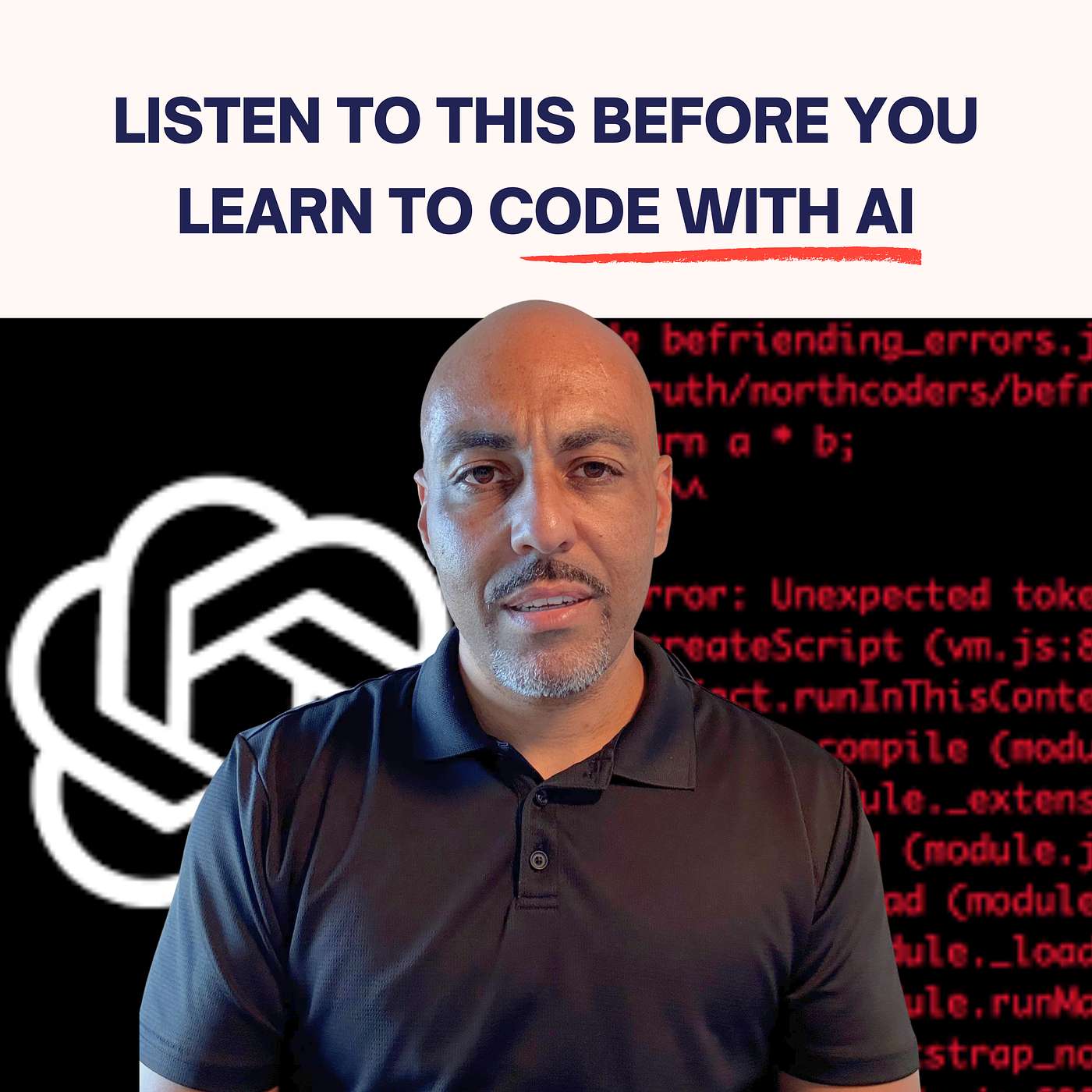 #285 - Listen to This Before You Learn to Code with AI