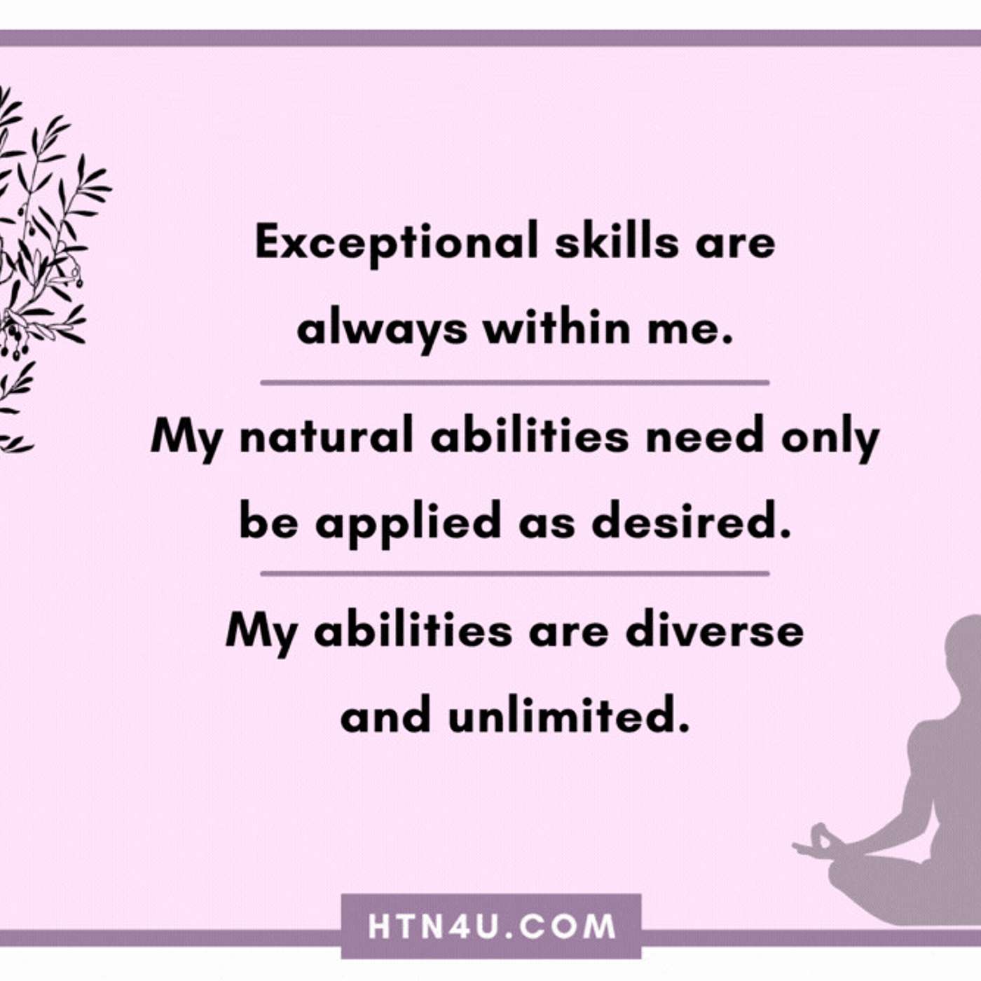 916: HTN4U Affirmations on Mindset