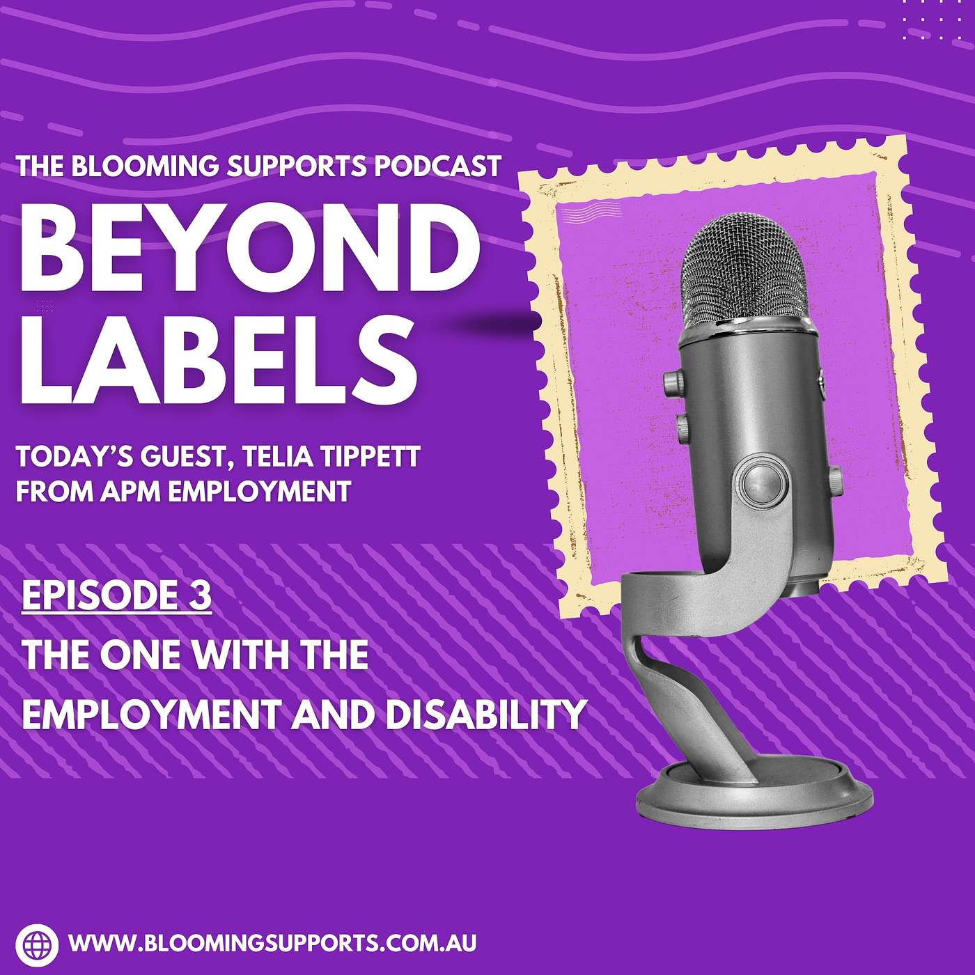 Beyond Labels - Episode 3 "The one with APM and disability employment" episode artwork