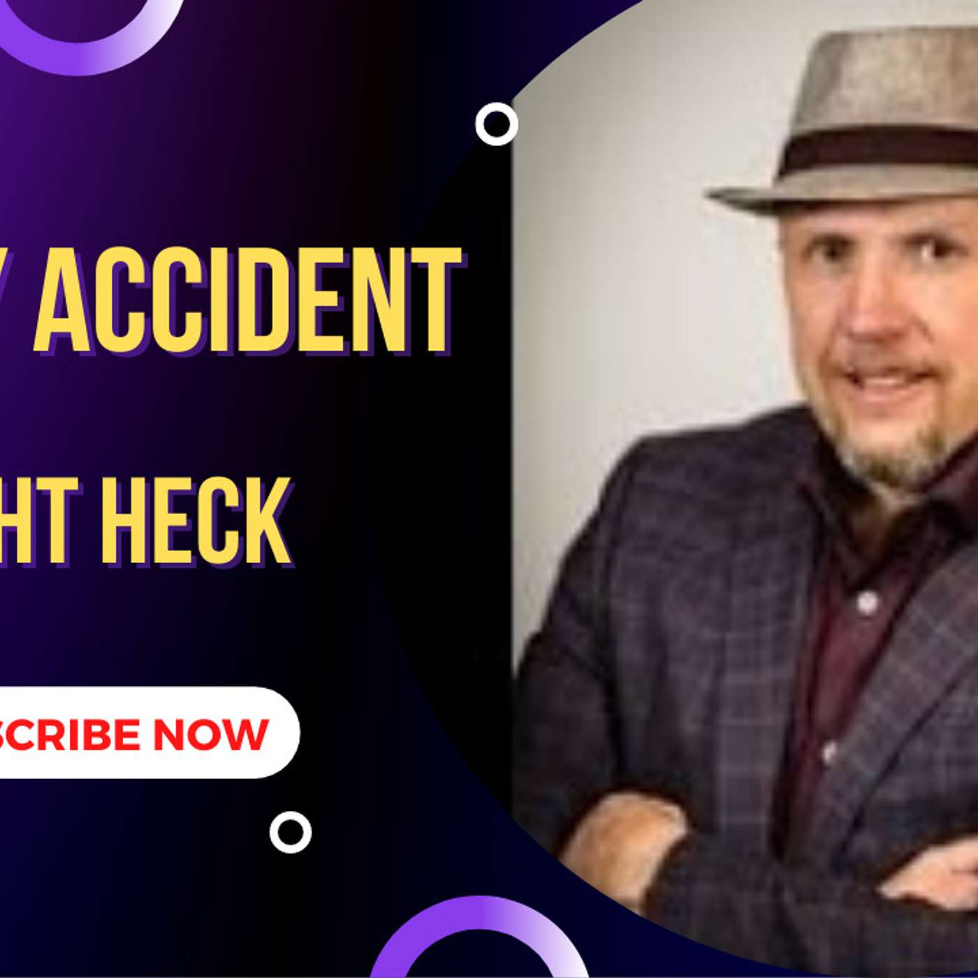 Helping people Live Life On Purpose Not By Accident Dwight Heck episode artwork