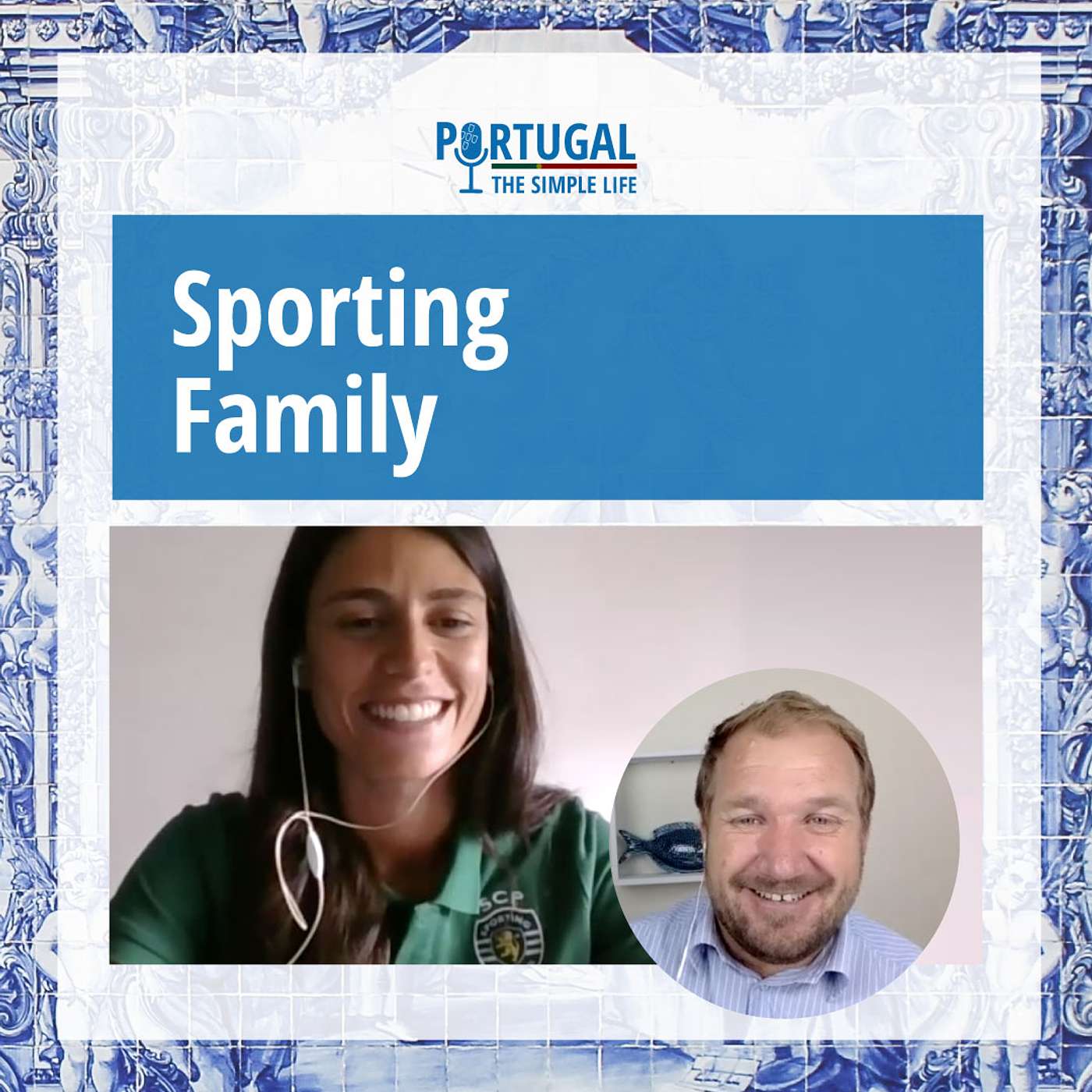 "Sporting is part of my family"