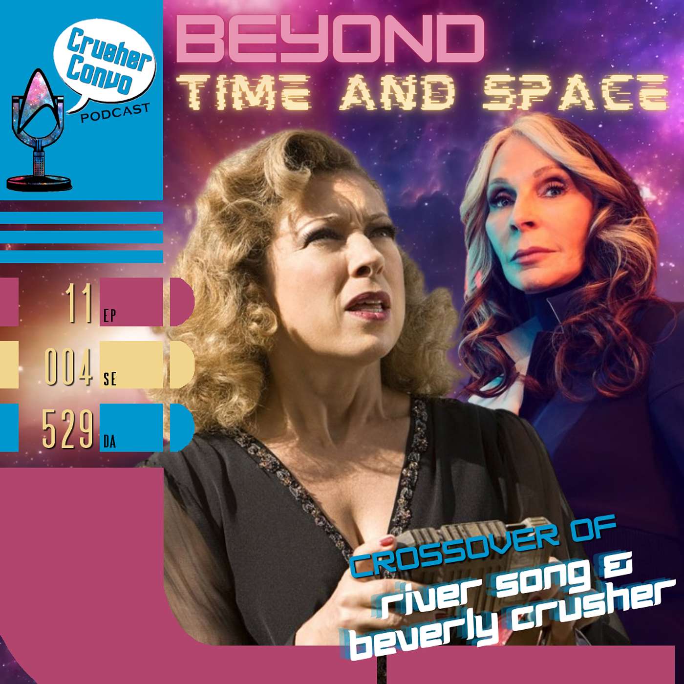 Ep: 087  Beyond Time and Space | The Crossover of River Song and Beverly Crusher episode artwork