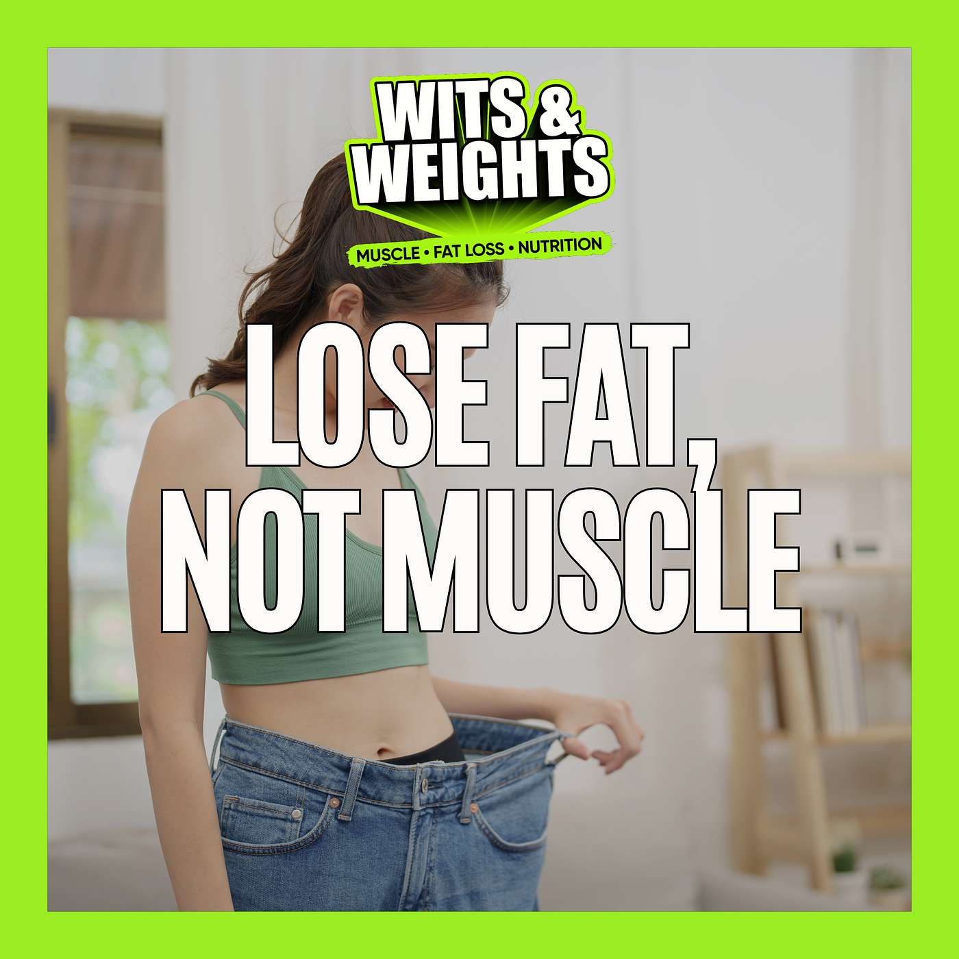 How to Lose Fat Without Losing Your Muscle Gains | Ep 457