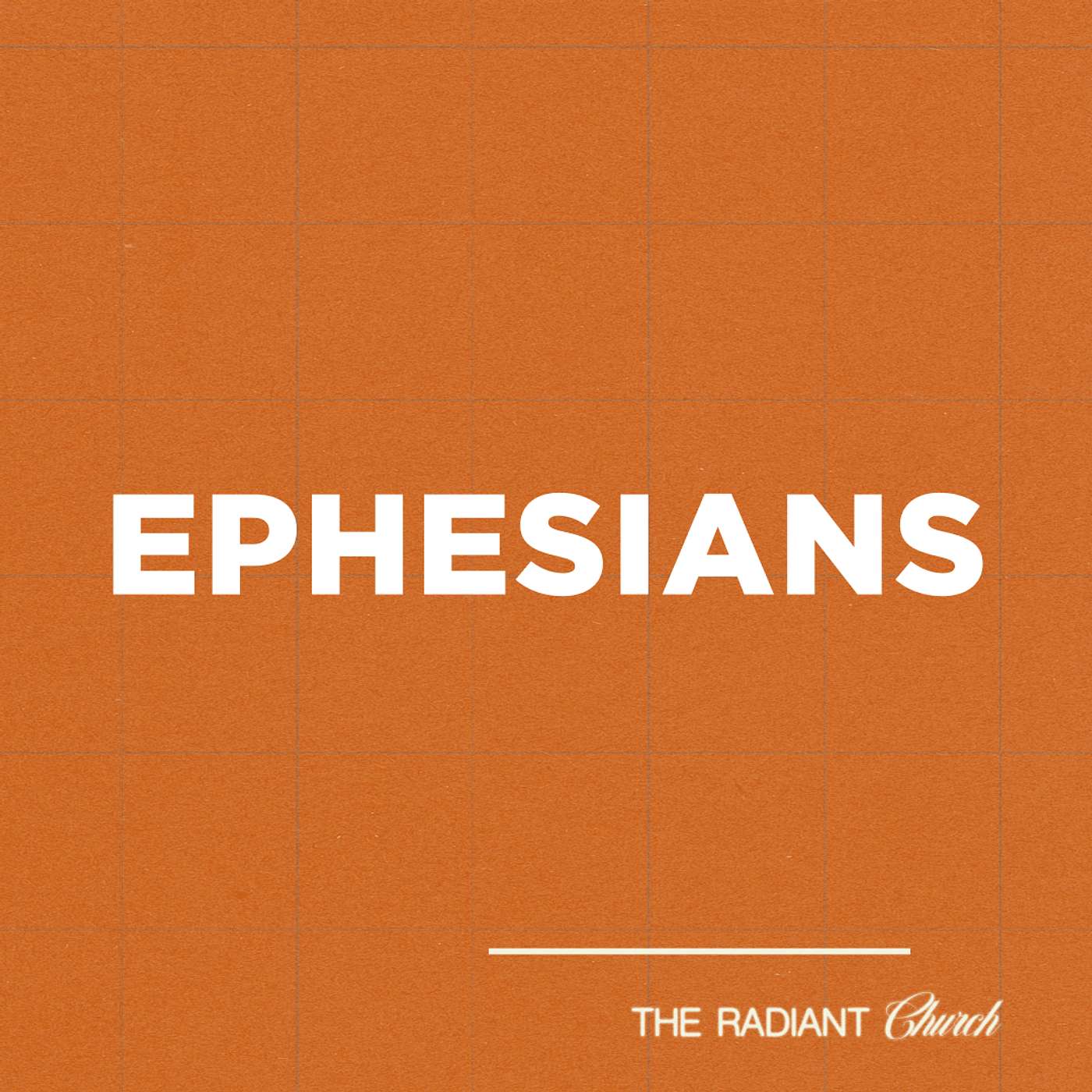 Ephesians, The Radiant Church Part 4 | Pastor Caleb Thomason