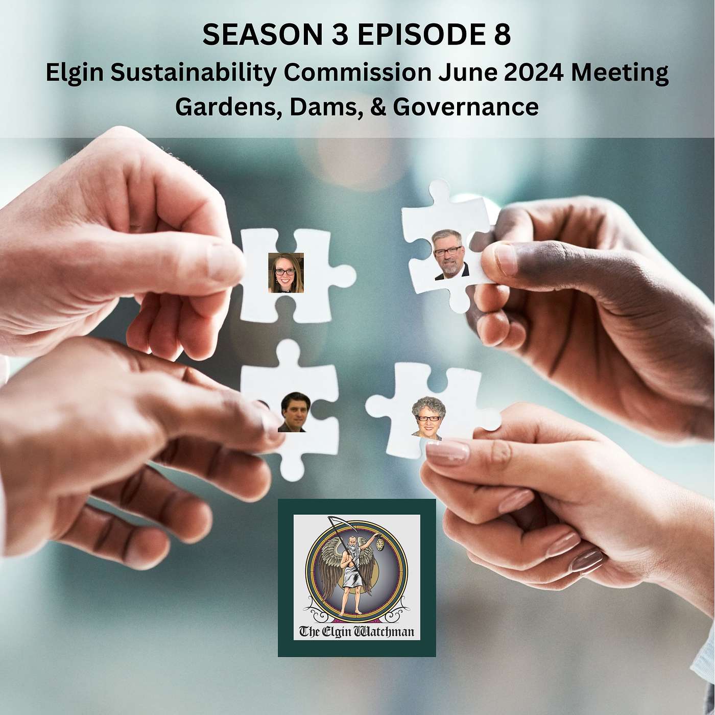 Elgin Sustainability Commission June 2024 Meeting: Gardens, Dams, and Governance Elgin Sustainability Commission June 2024 Meeting: Gardens, Dams, and Governance