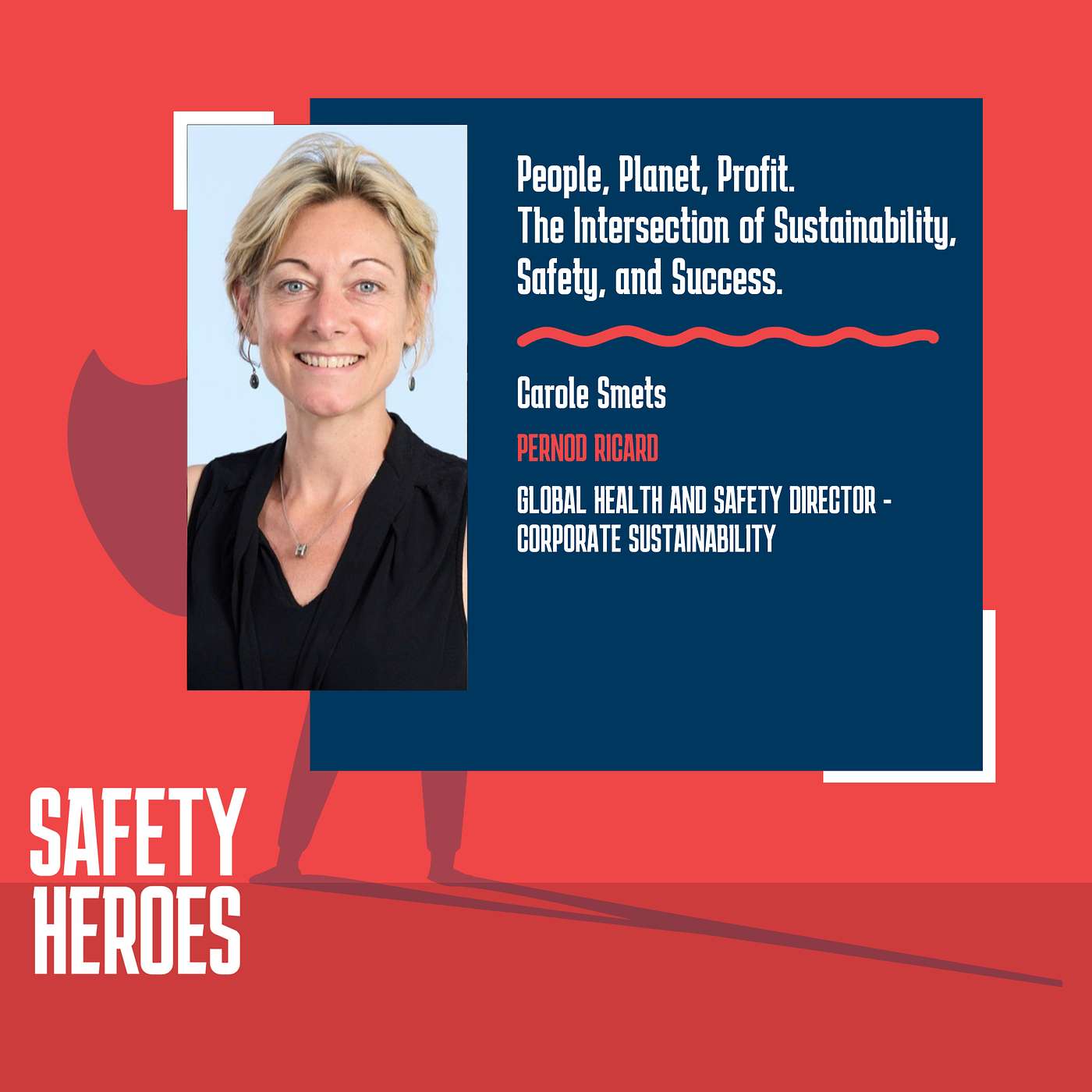 Carole Smets - People, Planet, Profit. The Intersection of Sustainability, Safety, and Success. Carole Smets - People, Planet, Profit. The Intersection of Sustainability, Safety, and Success.