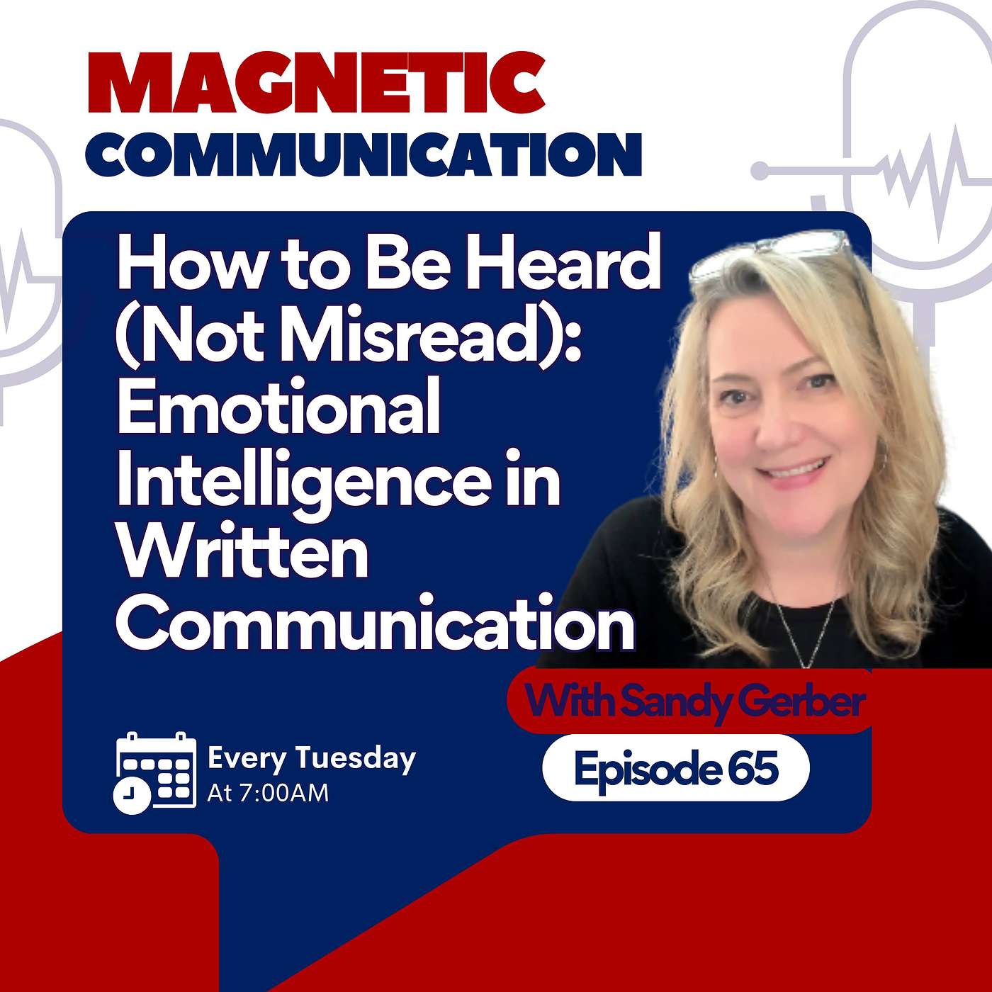 How to Be Heard (Not Misread): Emotional Intelligence in Written Communication episode artwork