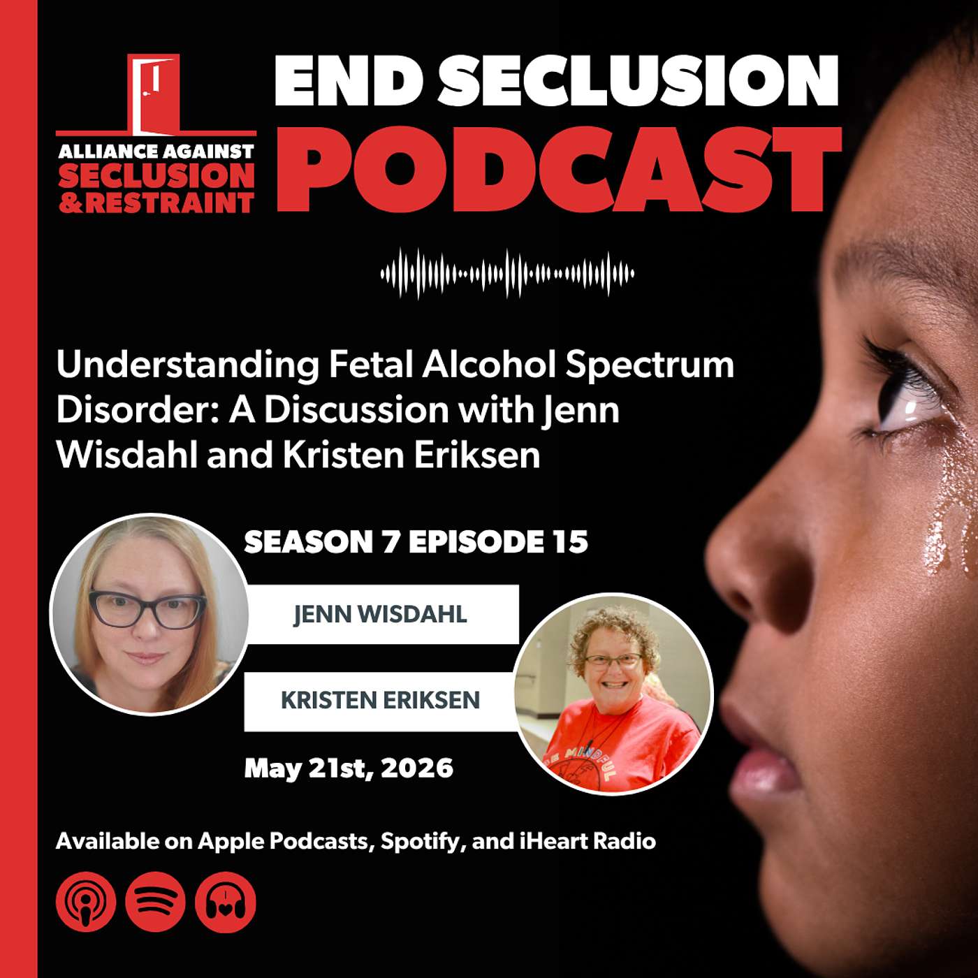 Understanding Fetal Alcohol Spectrum Disorder: A Discussion with Jenn Wisdahl and Kristen Eriksen episode artwork