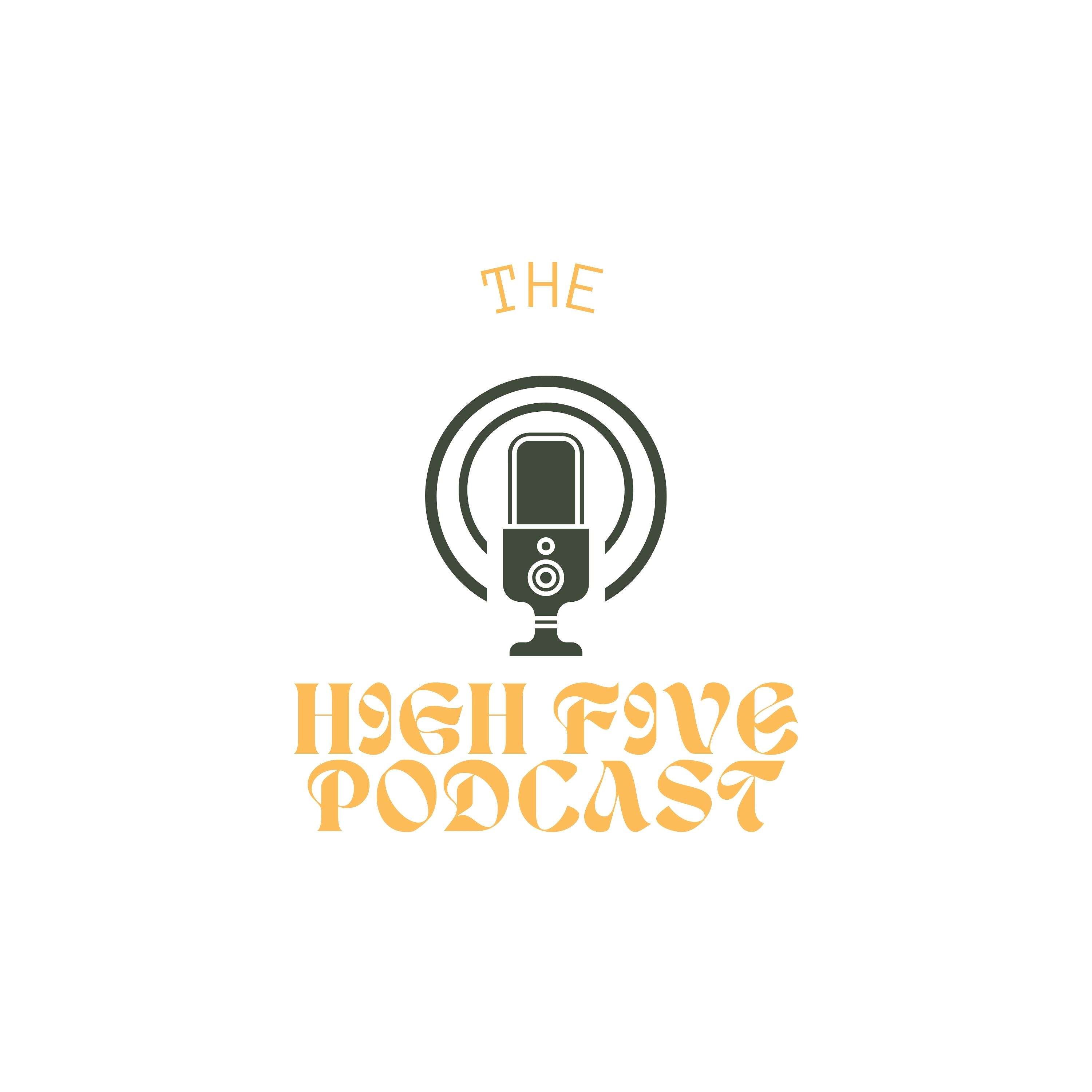 The high five podcast