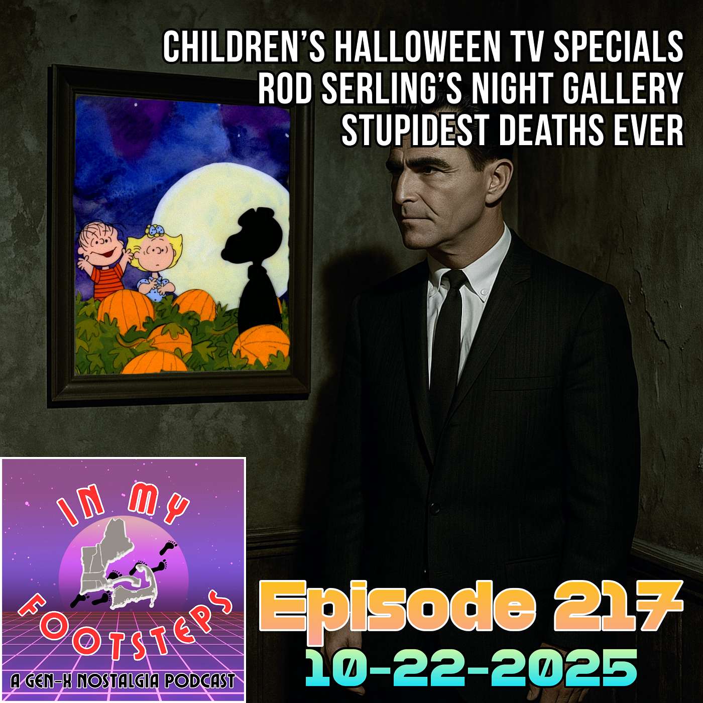 Episode 217: Children's Halloween TV Specials, Rod Serling's Night Gallery, Most Absurd Ways People Have Died(10-22-2025)