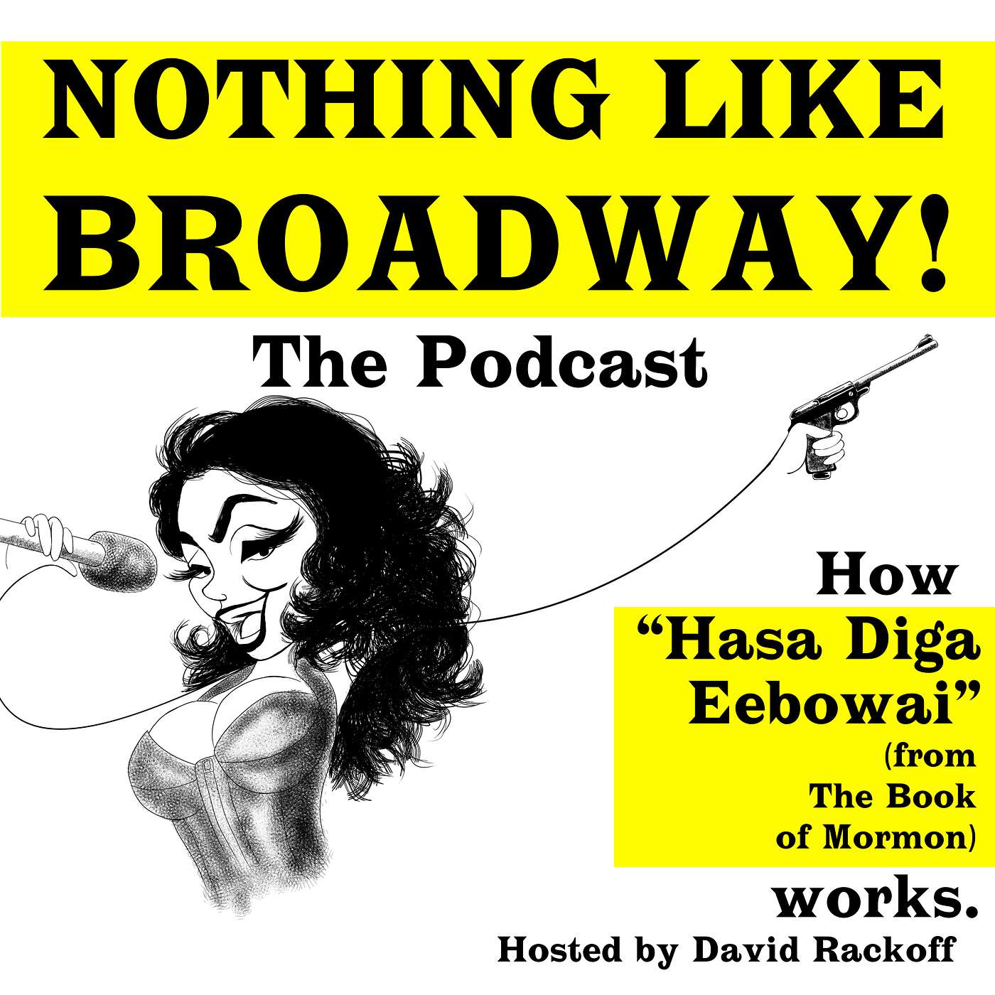 Nothing Like Broadway: The Podcast