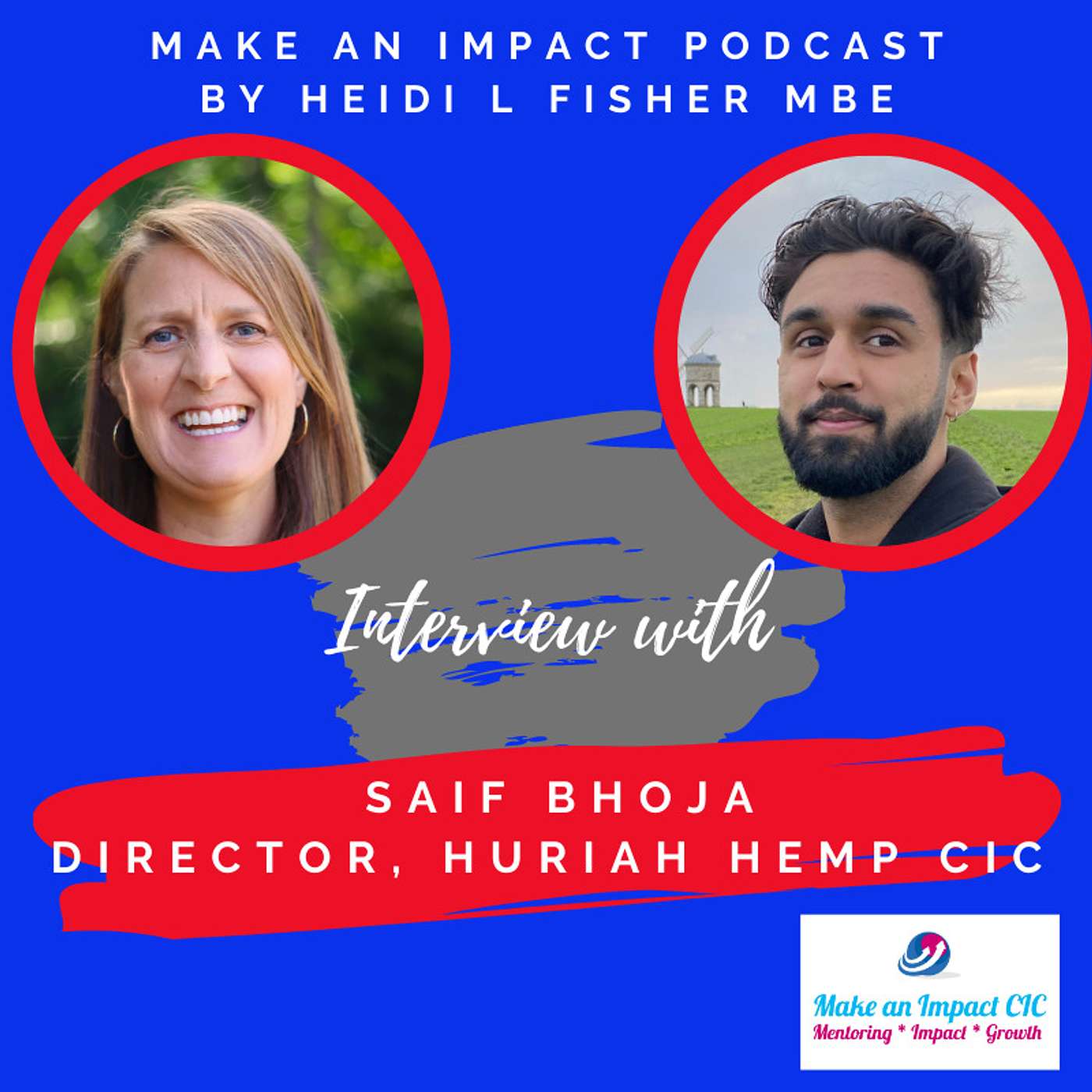 How hemp boosts social action and helps people find their purpose with Saif Bhoja, Huriah Hemp episode artwork