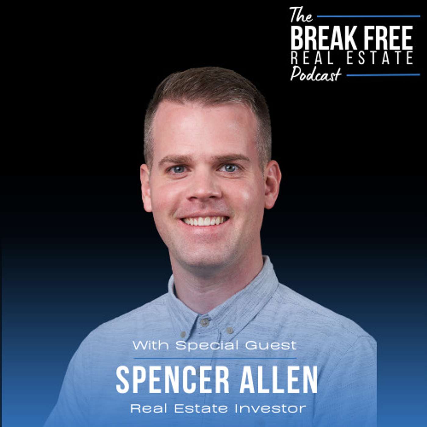The Break Free Real Estate Podcast