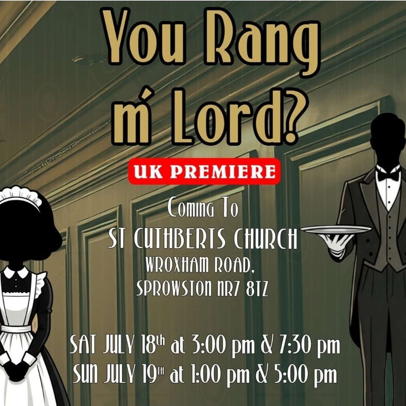 Episode 132 - You Rang m'Lord (Sprowston Parish Players) episode artwork