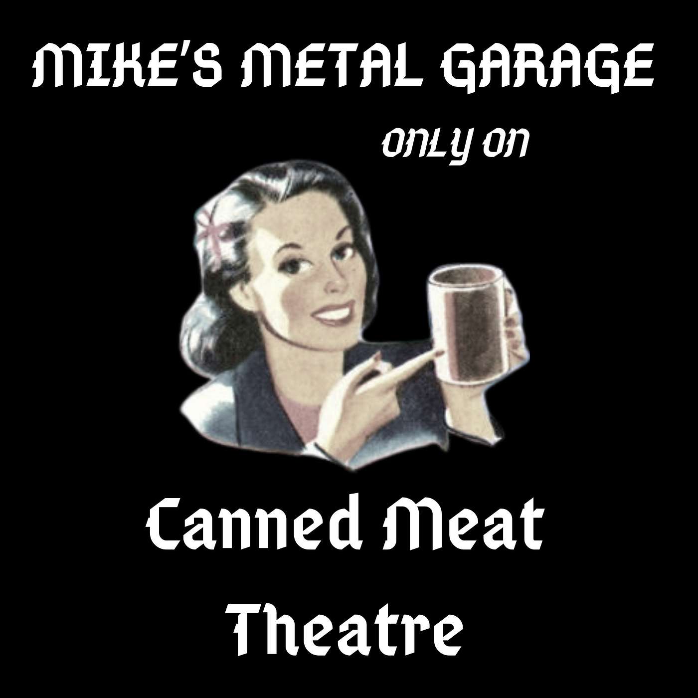 Canned Meat Theatre