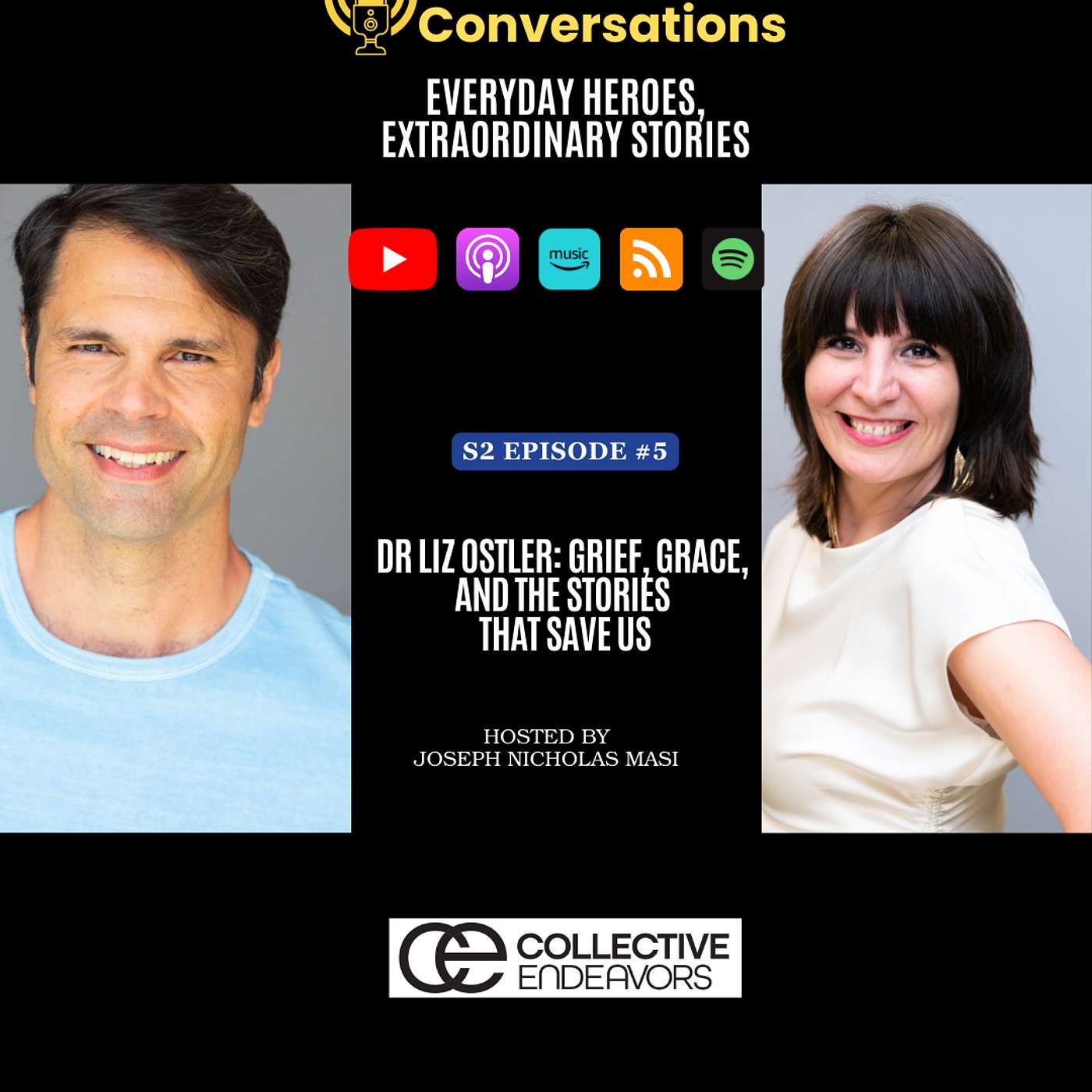 DR LIZ OSTLER: GRIEF, GRACE, AND THE STORIES THAT SAVE US episode artwork