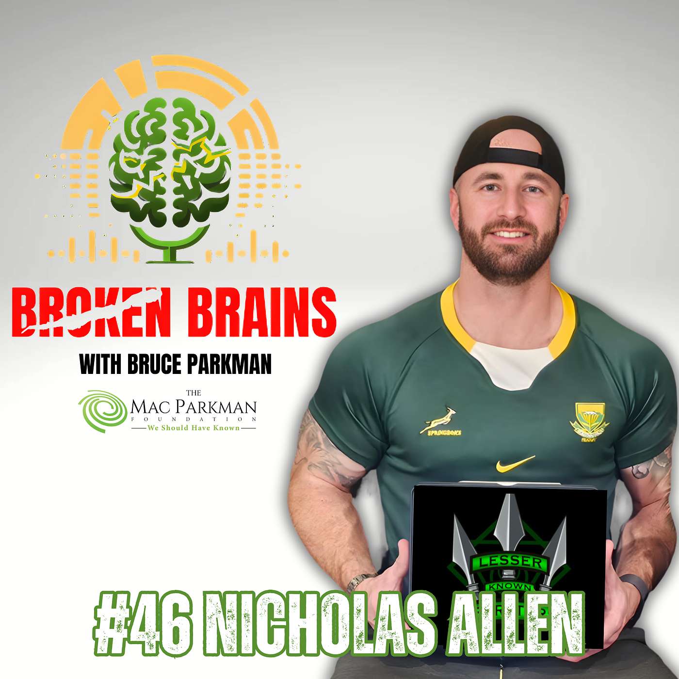 Broken Brains with Bruce Parkman