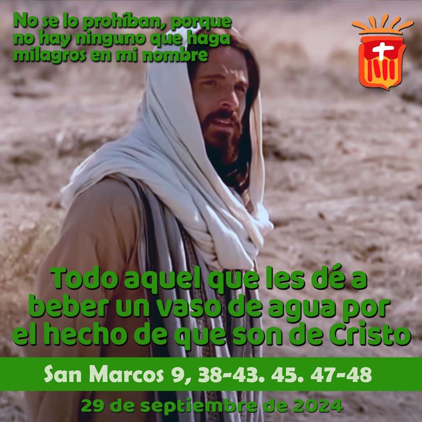 2024-09-29 San Marcos 9, 38-43. 45. 47-48: Domingo XXVI Tiempo Ordinario
