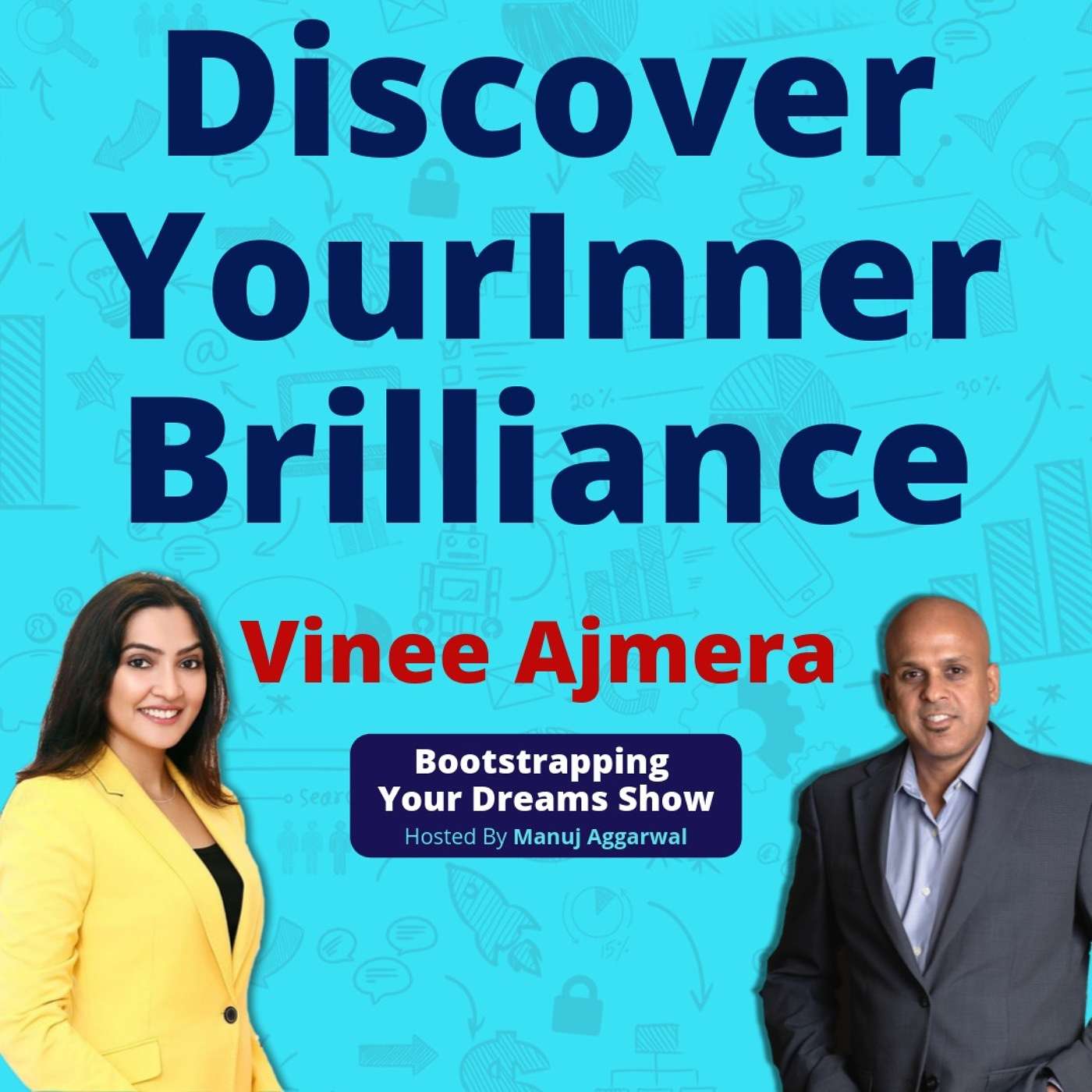 Bootstrapping Your Dreams Show