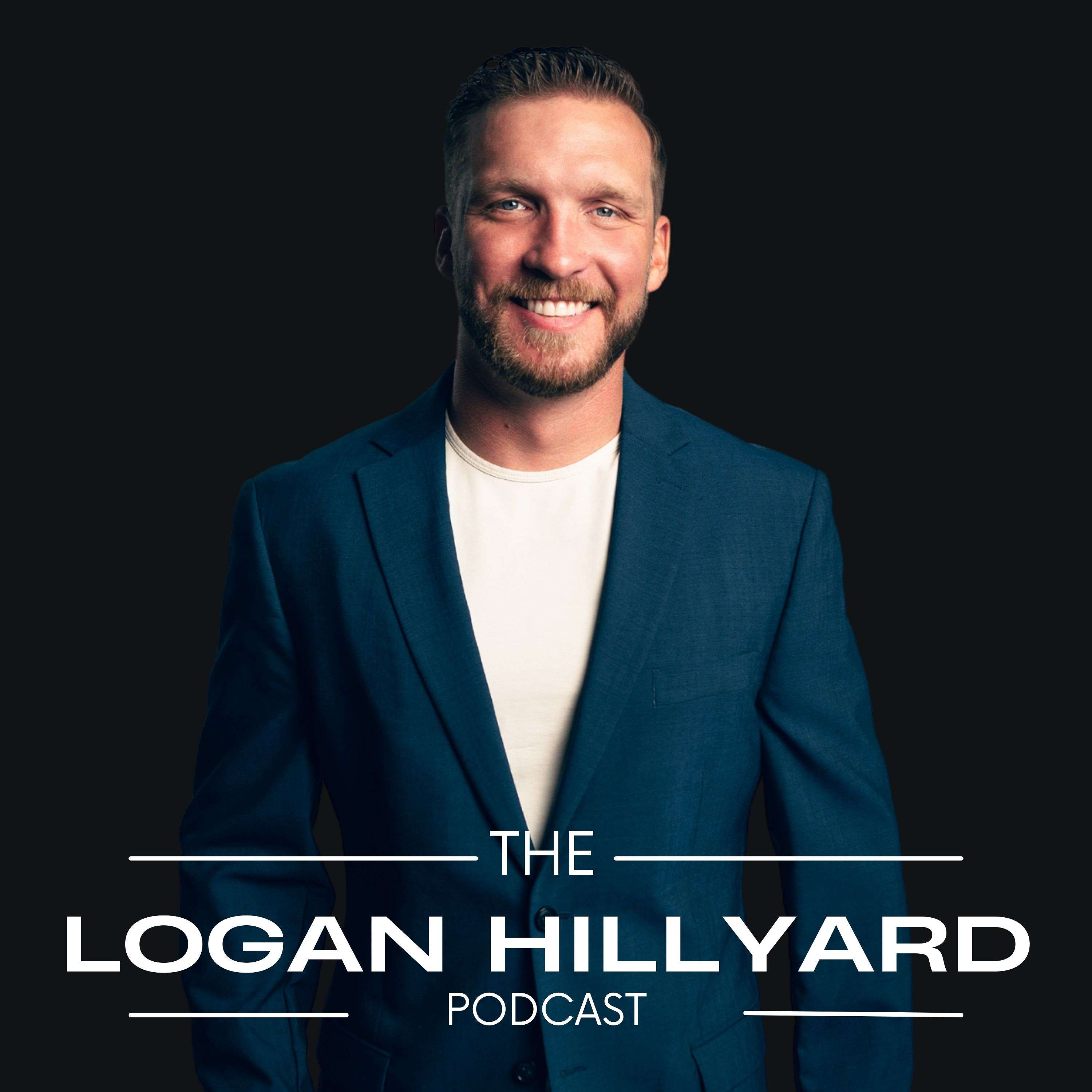 The Logan Hillyard Podcast