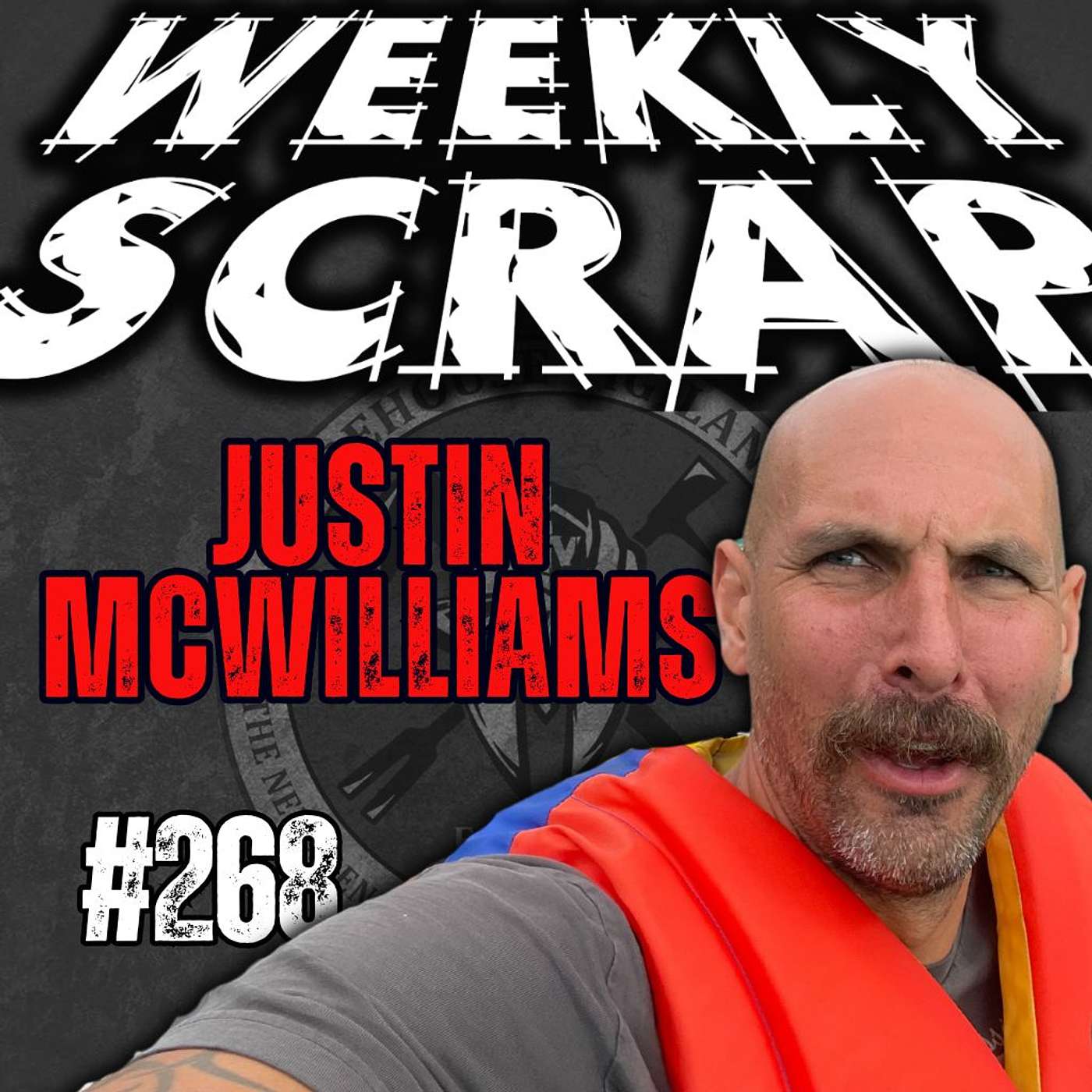 Weekly Scrap #268 - Justin McWilliams, Speaking his Mind