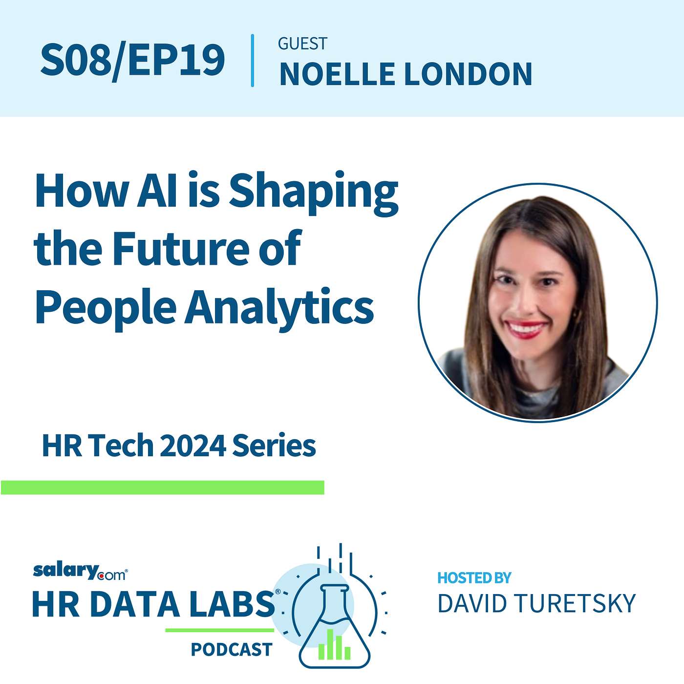 cover of episode Noelle London - HR Tech 2024 - How AI is Shaping the Future of People Analytics