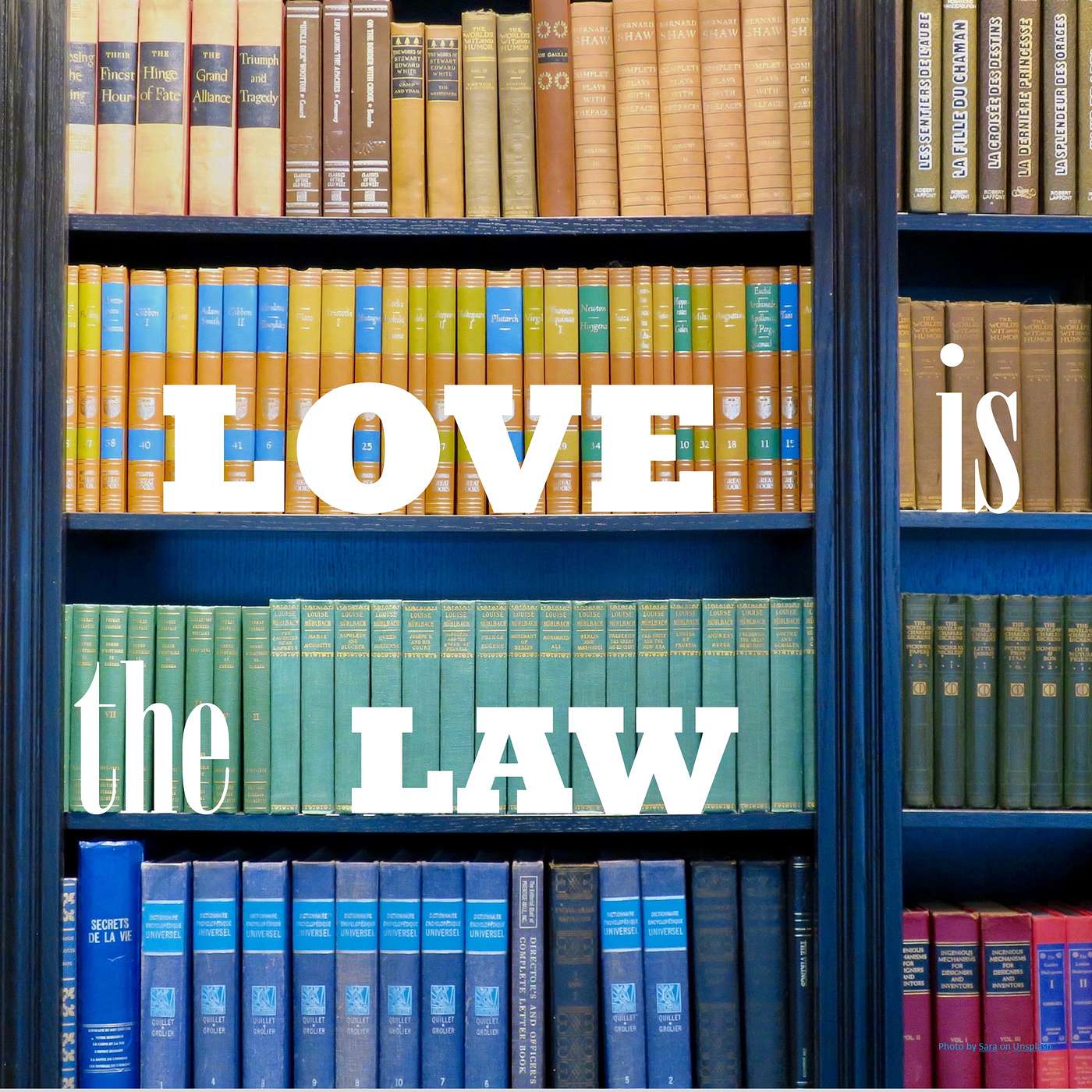 Love is the Law