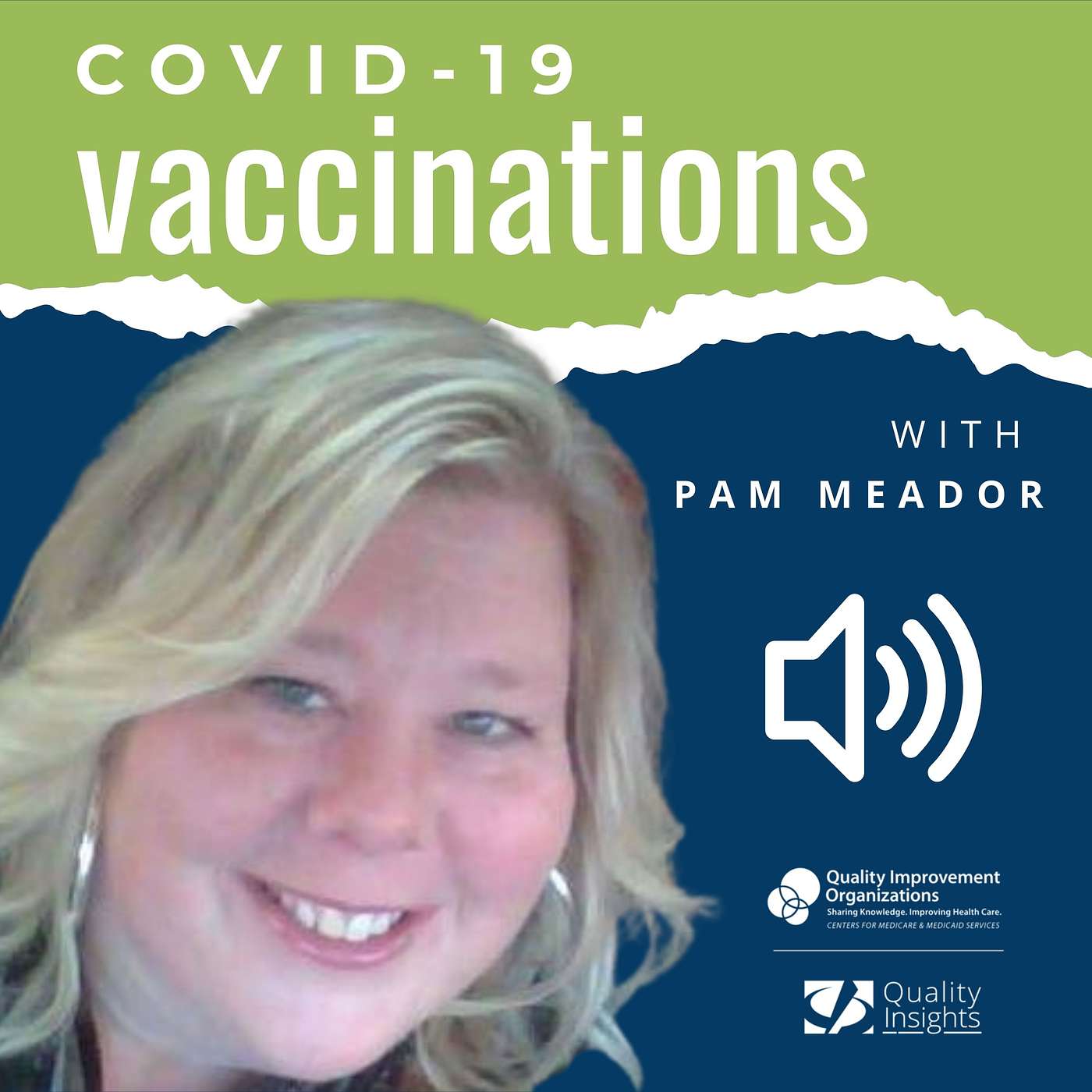 COVID-19 Vaccinations in Long-Term Care: A Conversation with Pam Meador episode artwork