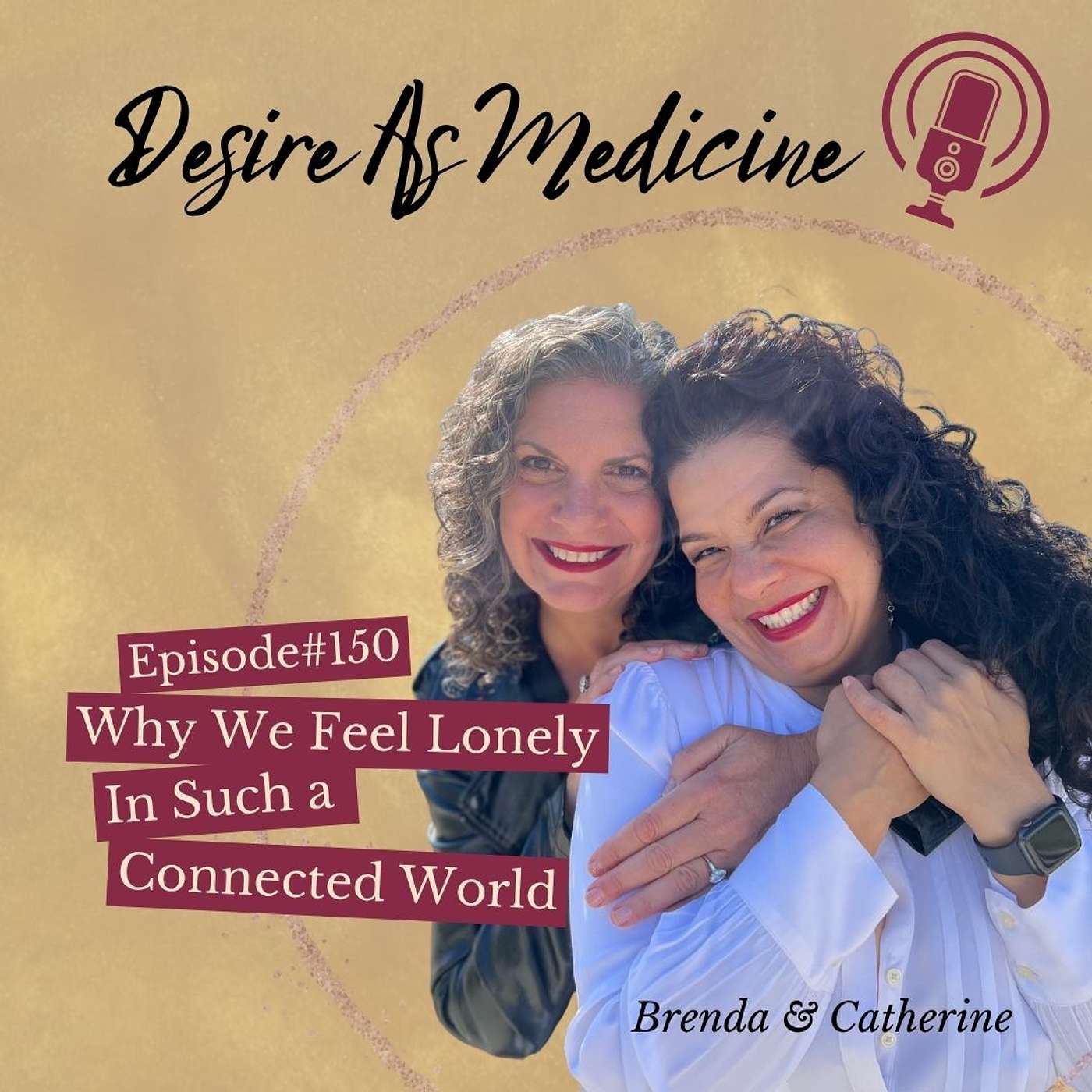150 ~ Why We Feel Lonely In Such A Connected World episode artwork