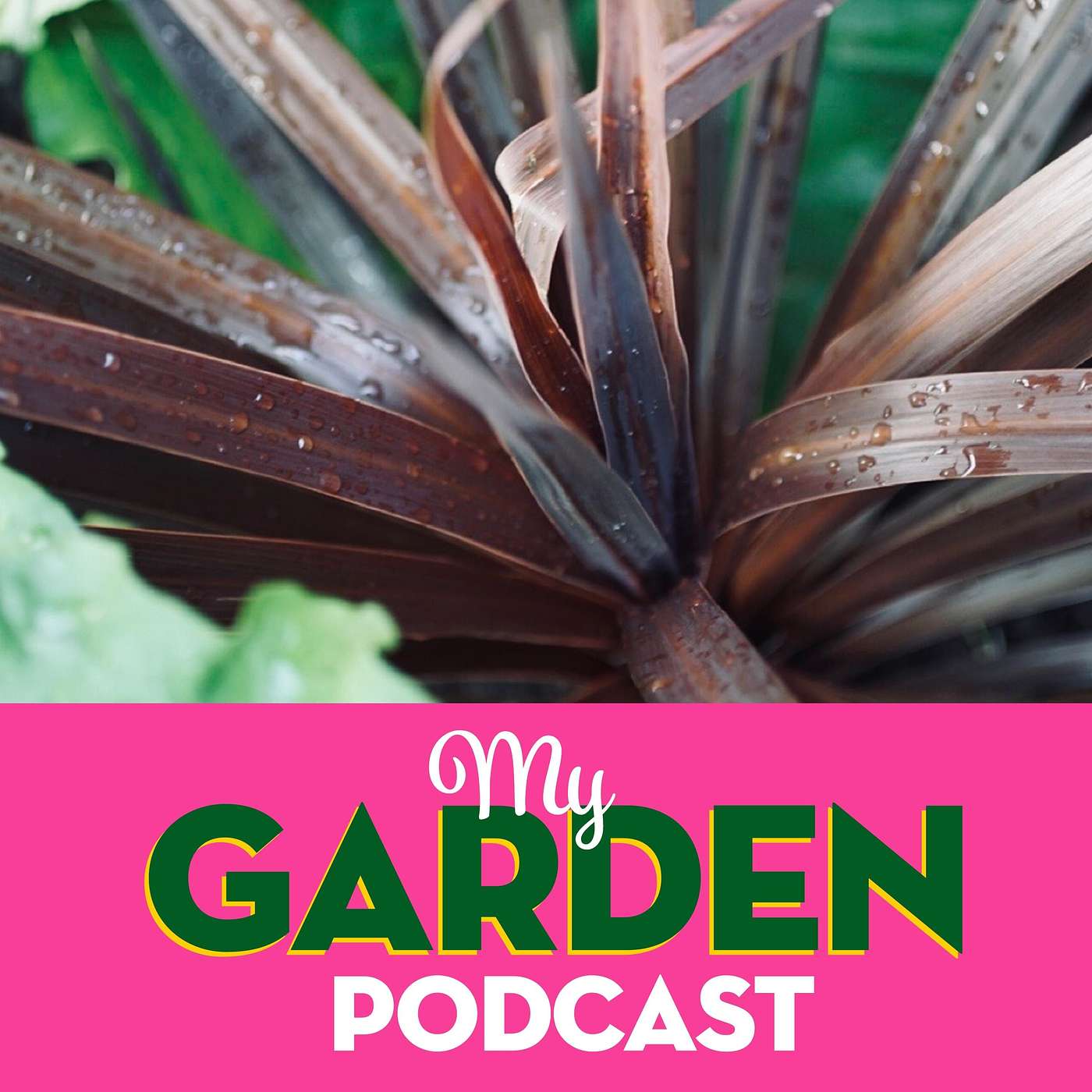 My Garden Podcast - Gardening Podcast