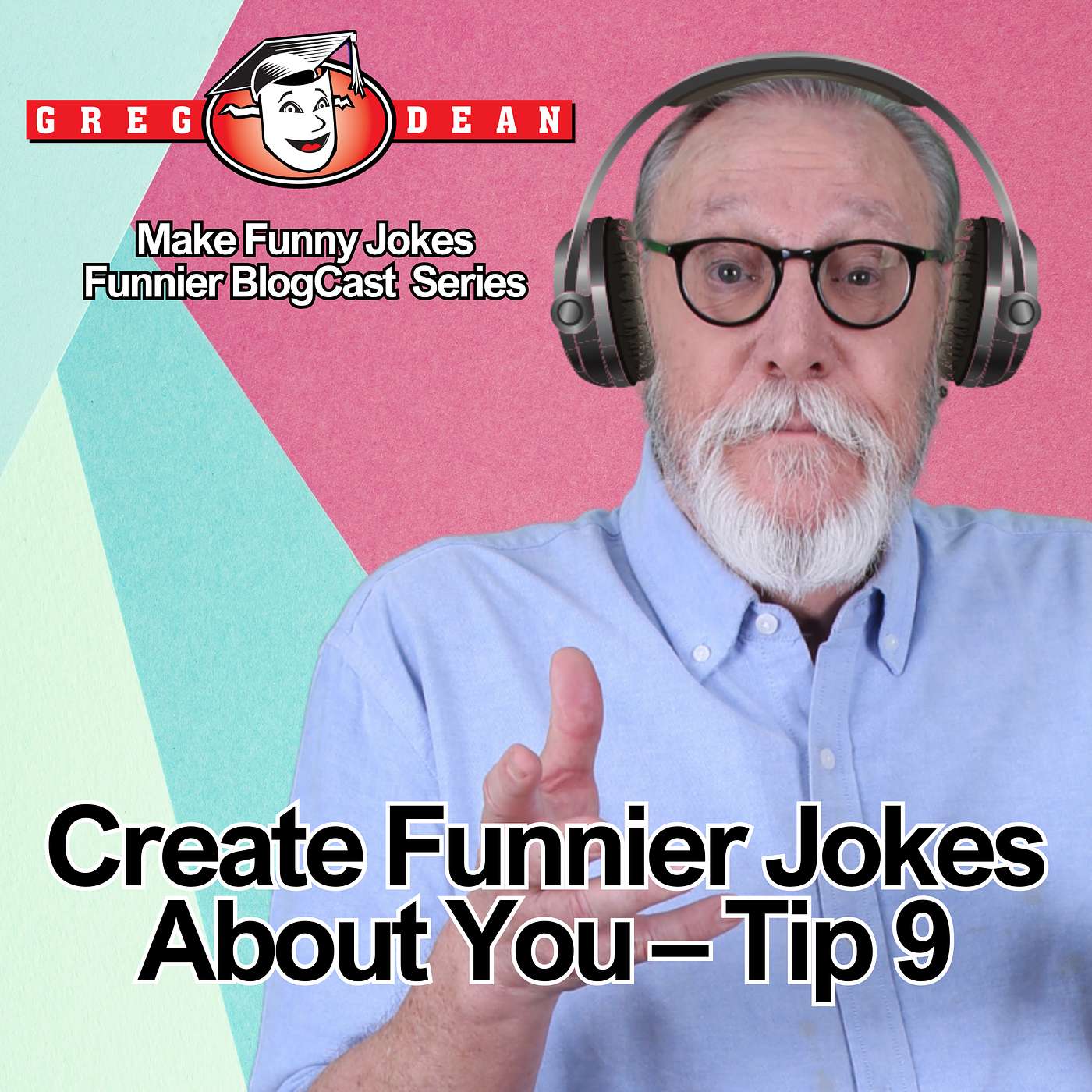 Create Funnier Jokes About You Tip 9