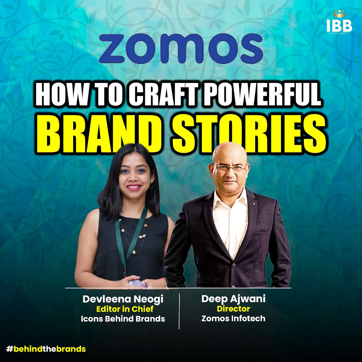 A Storyteller's Journey on Icons Behind Brands: Deep Ajwani | Icons Behind Brands