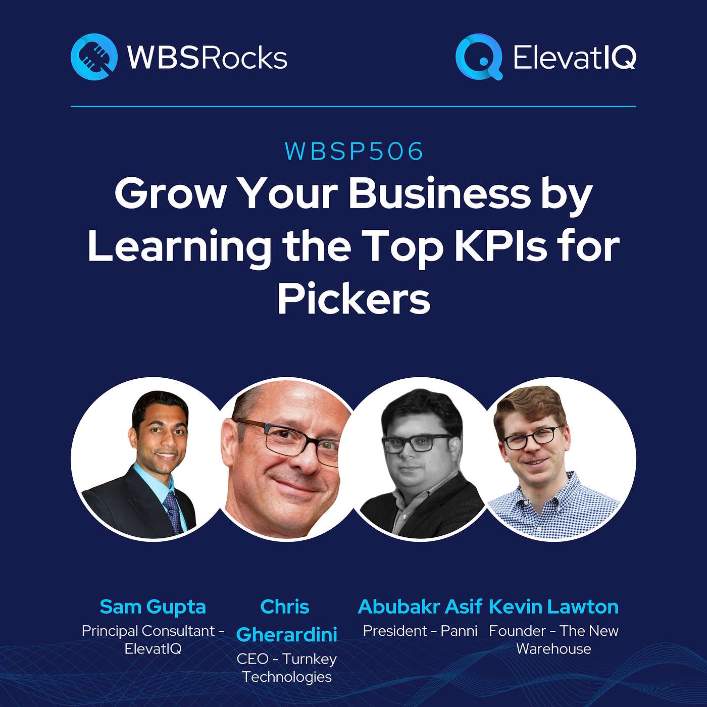 WBSP506: Grow Your Business by Learning the Top KPIs for Pickers, a Live Interview w/ a Panel of Experts