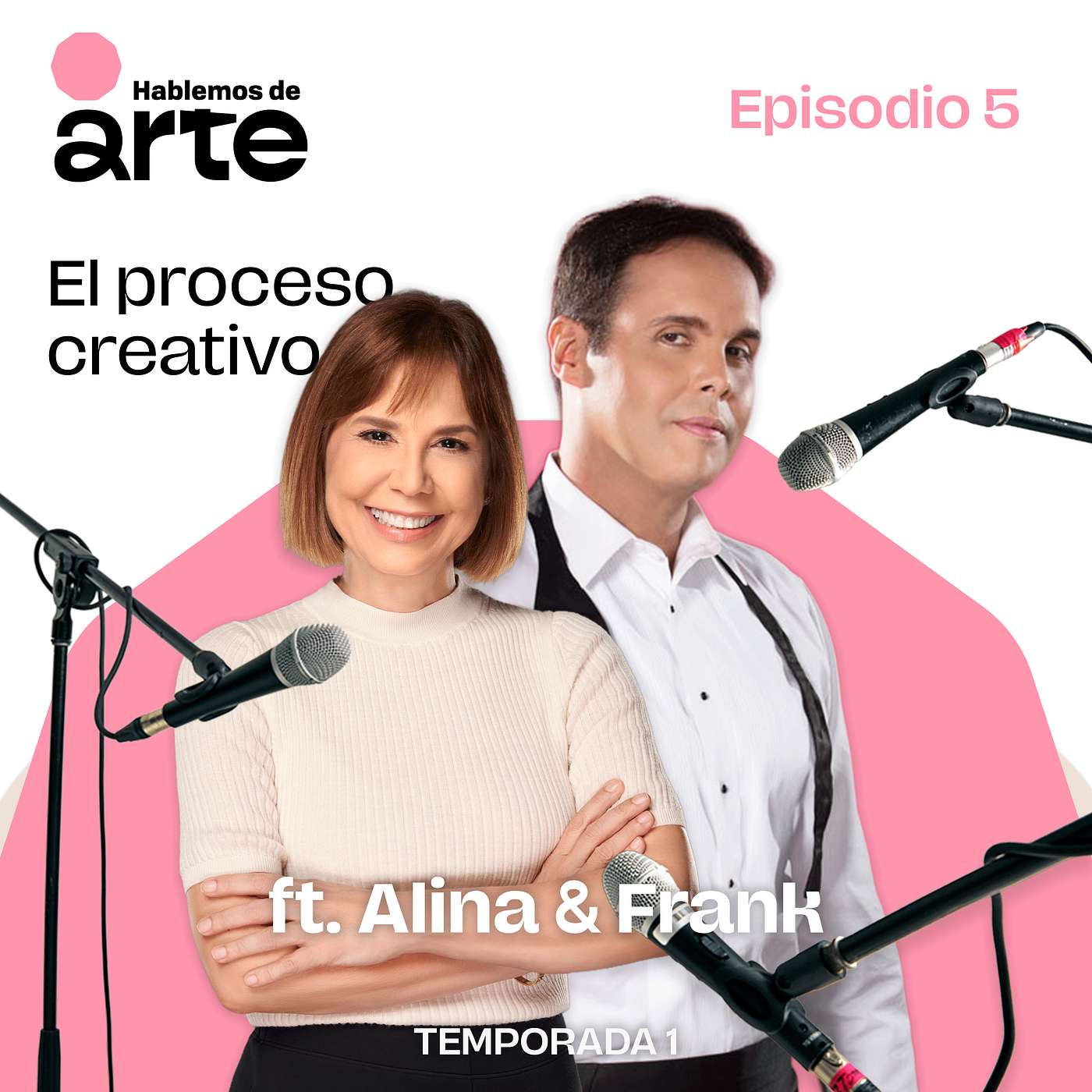 Ep. 5 | El proceso creativo | Con Alina Abreu & Frank Ceara