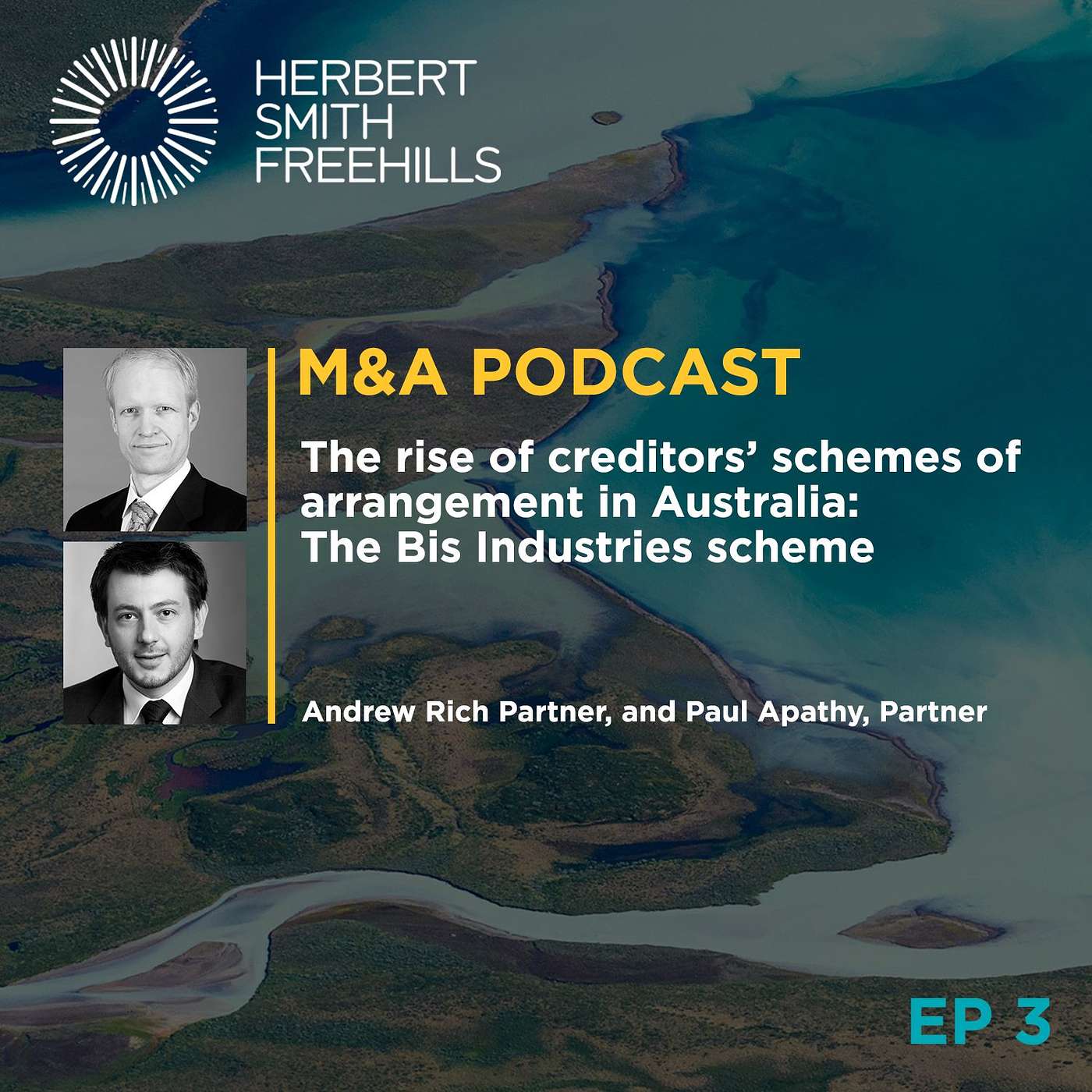 AU M&A EP3: The rise of creditors’ schemes of arrangement in Australia – The Bis Industries scheme episode artwork