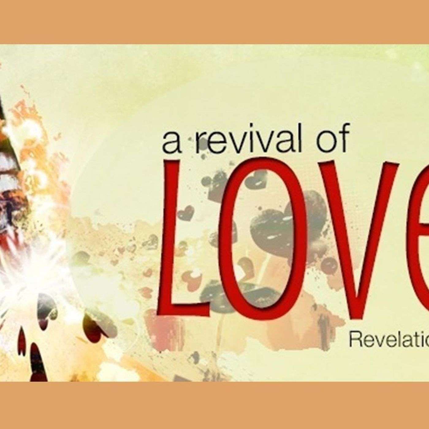 Revival of Love Part 2