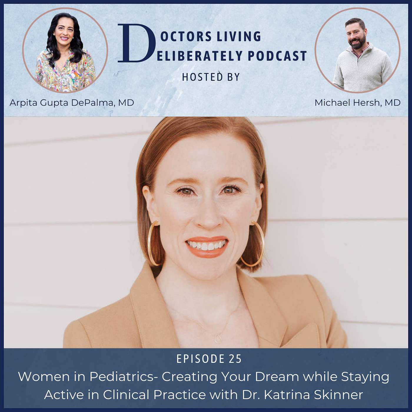 Doctors Living Deliberately