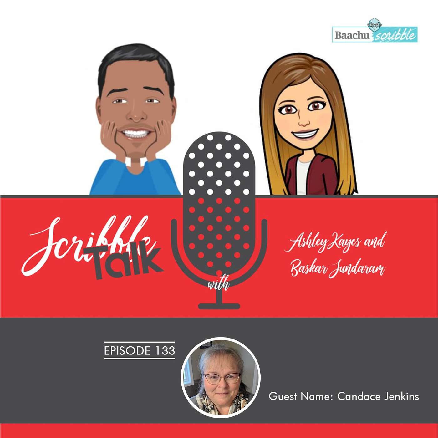 Scribble Talk Episode 133 - Candace Jenkins (Happily married for 39 years, Avid reader, Crossword puzzles, Jigsaw puzzles, Cross stiches, Loves doing things the hard way) episode artwork