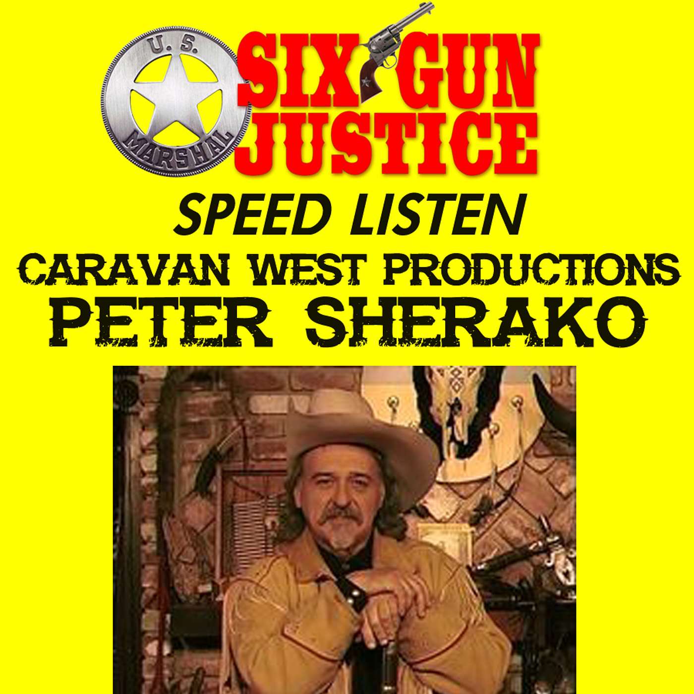 SIX-GUN JUSTICE PODCAST
