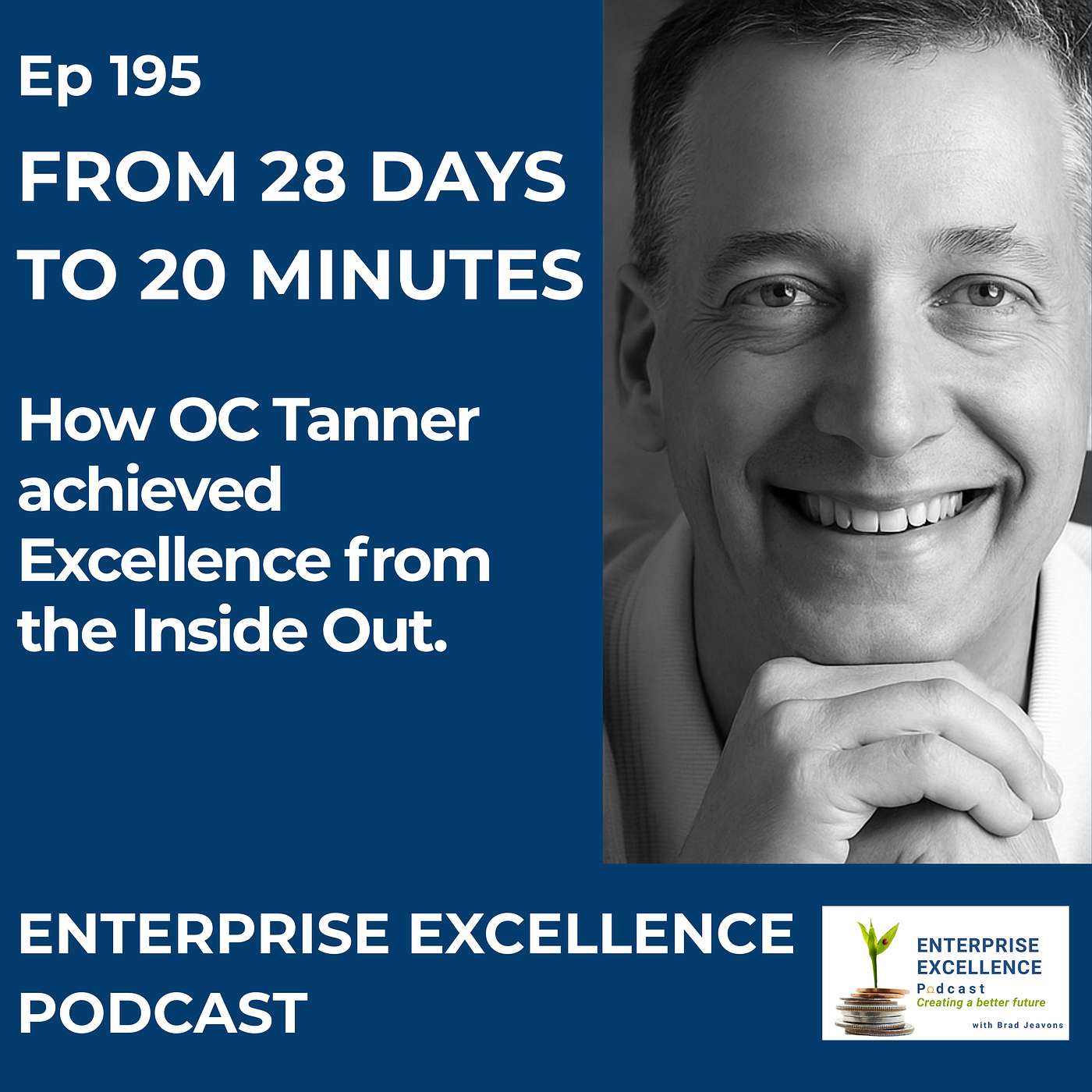 Enterprise Excellence Podcast with Brad Jeavons