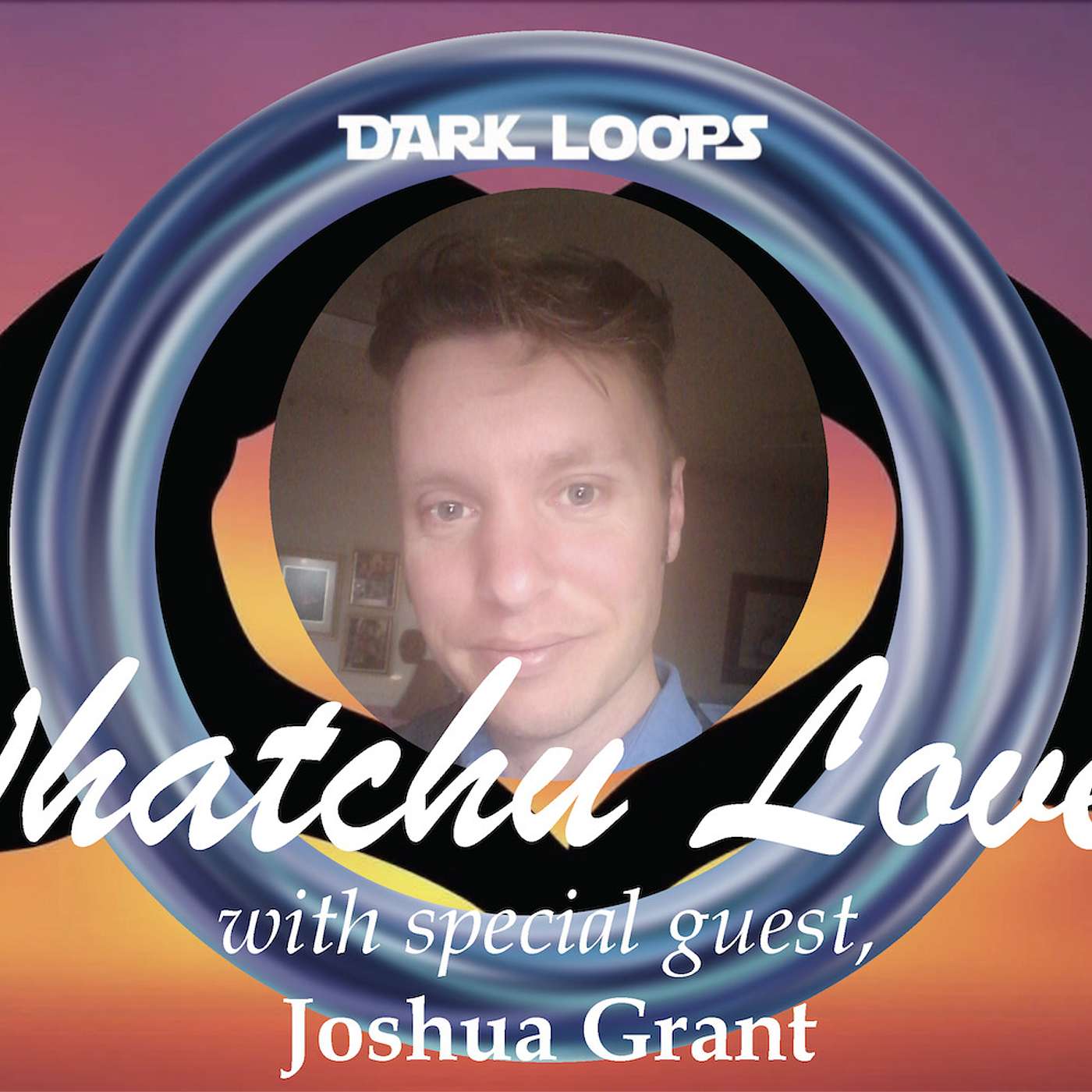 Dark Loops Productions Podcast