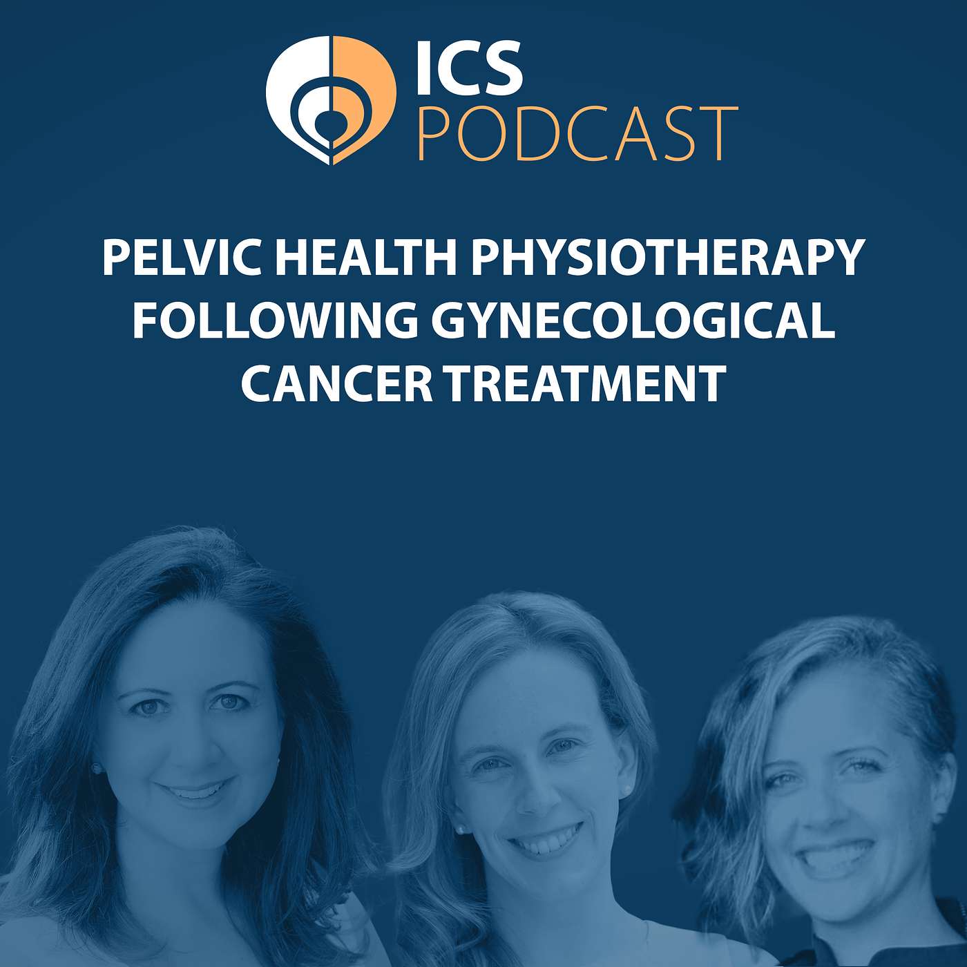 Episode 10: Pelvic Health Physiotherapy following Gynecological Cancer Treatment Episode 10: Pelvic Health Physiotherapy following Gynecological Cancer Treatment