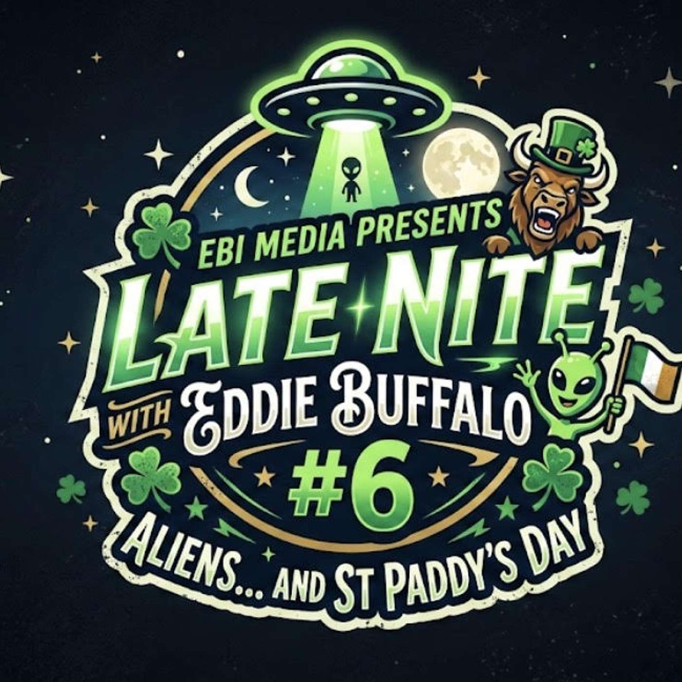 EBI Media Presents Late Nite with Eddie Buffalo #6