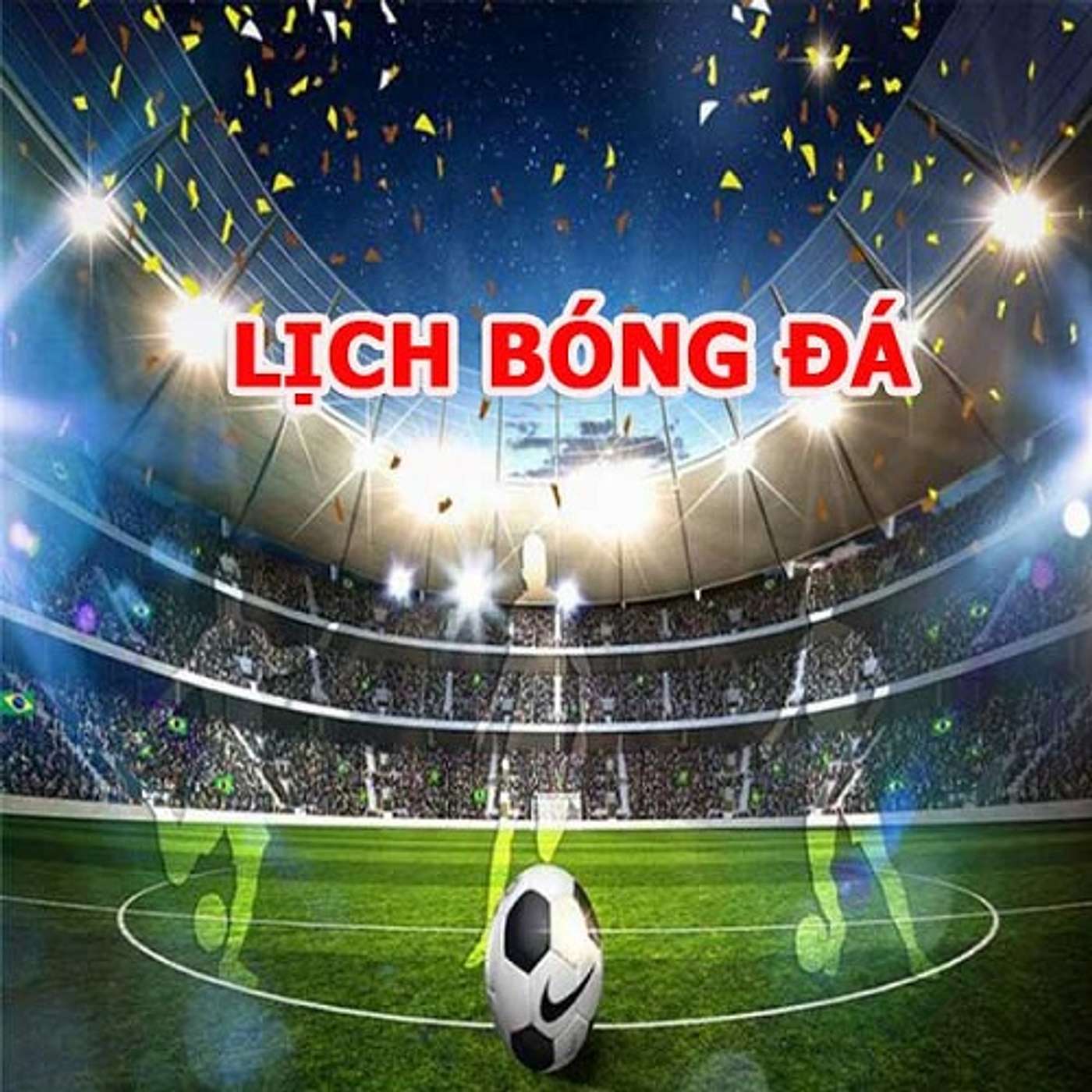 Lich thi dau bong da hom nay update nhanh va day du