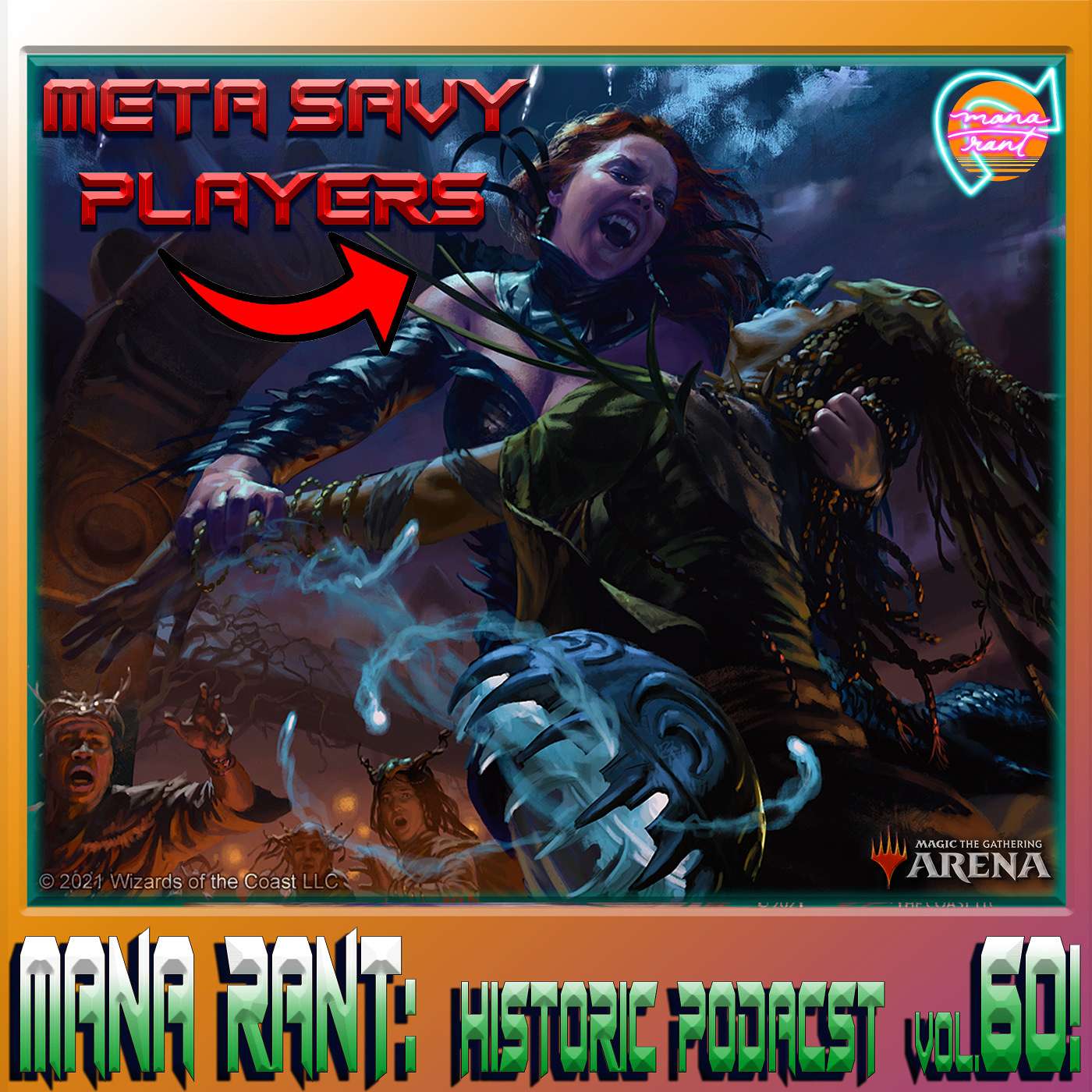 Mana Rant, MTG Historic Podcast