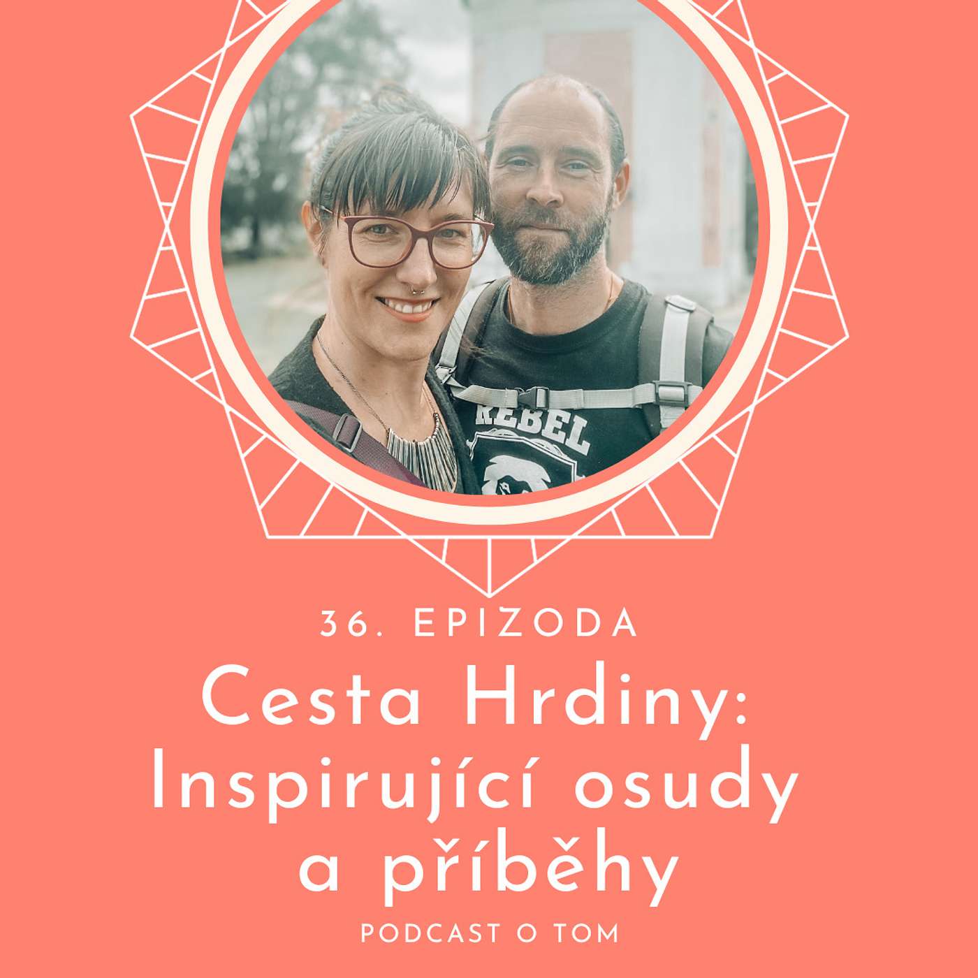 36. epizoda - Jakubova hrdinská cesta: Změny, cykly a emoce