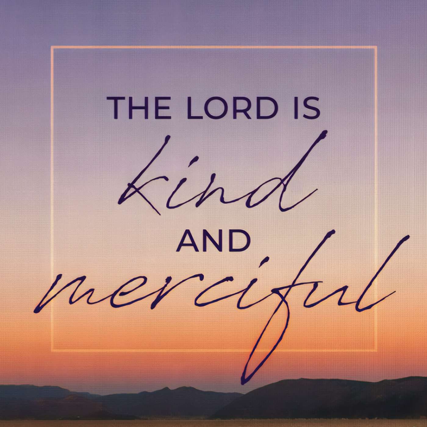 Season 6 Episode 91 - The Lord is Kind and Merciful episode artwork